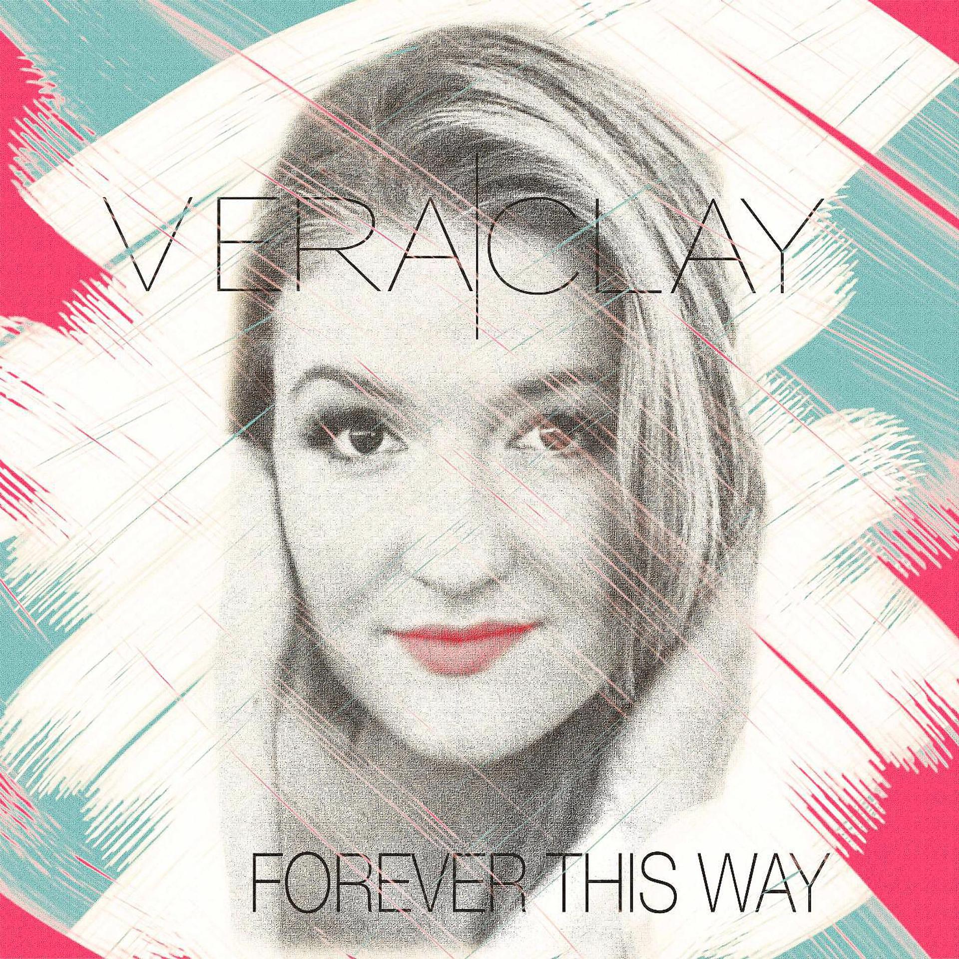 Постер альбома Forever This Way