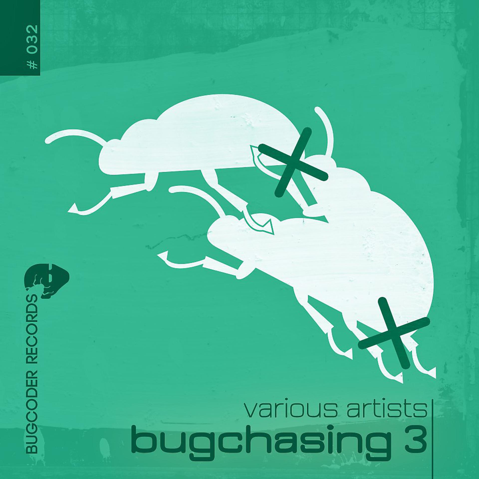 Постер альбома Bugchasing, Vol. 3