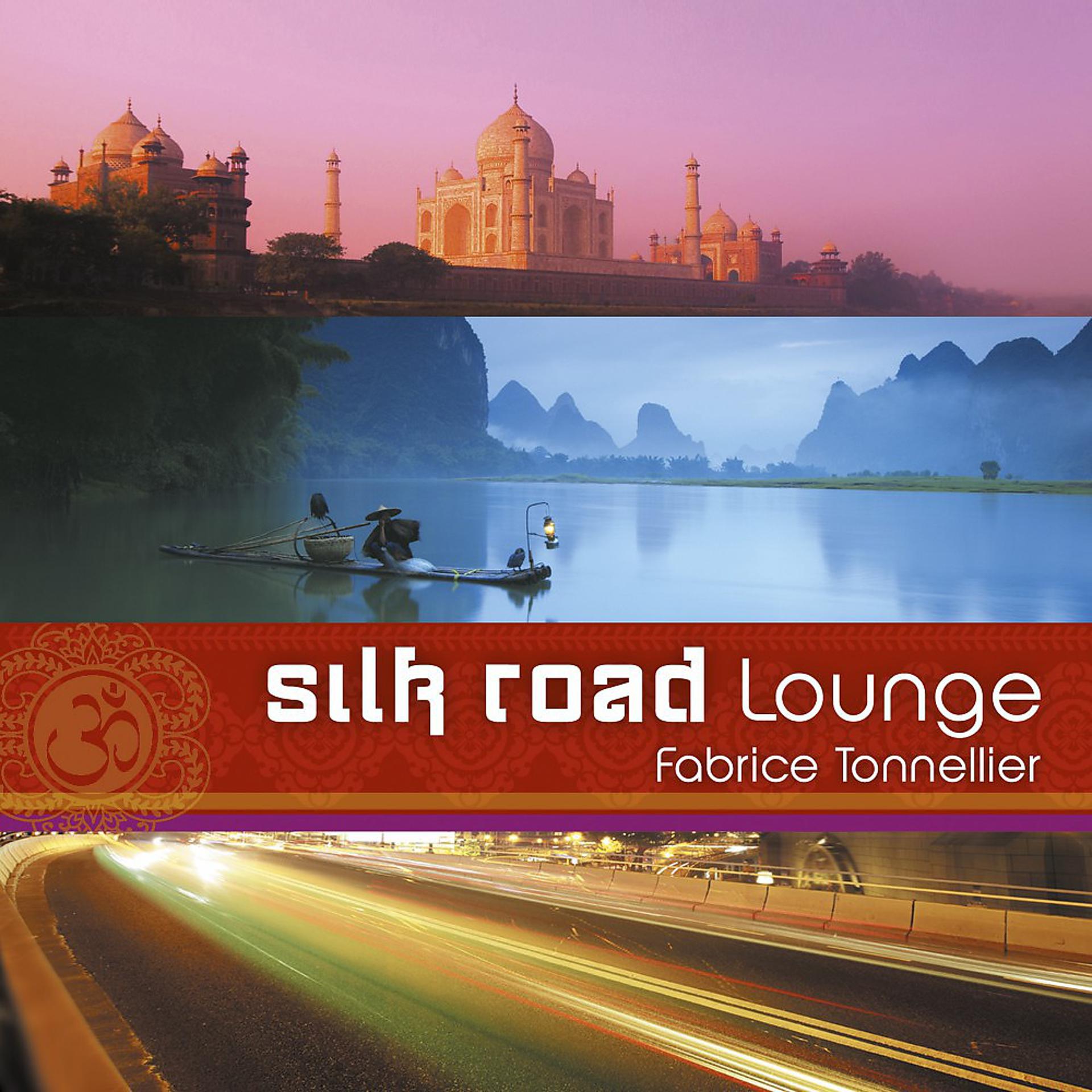 Постер альбома Silk Road Lounge