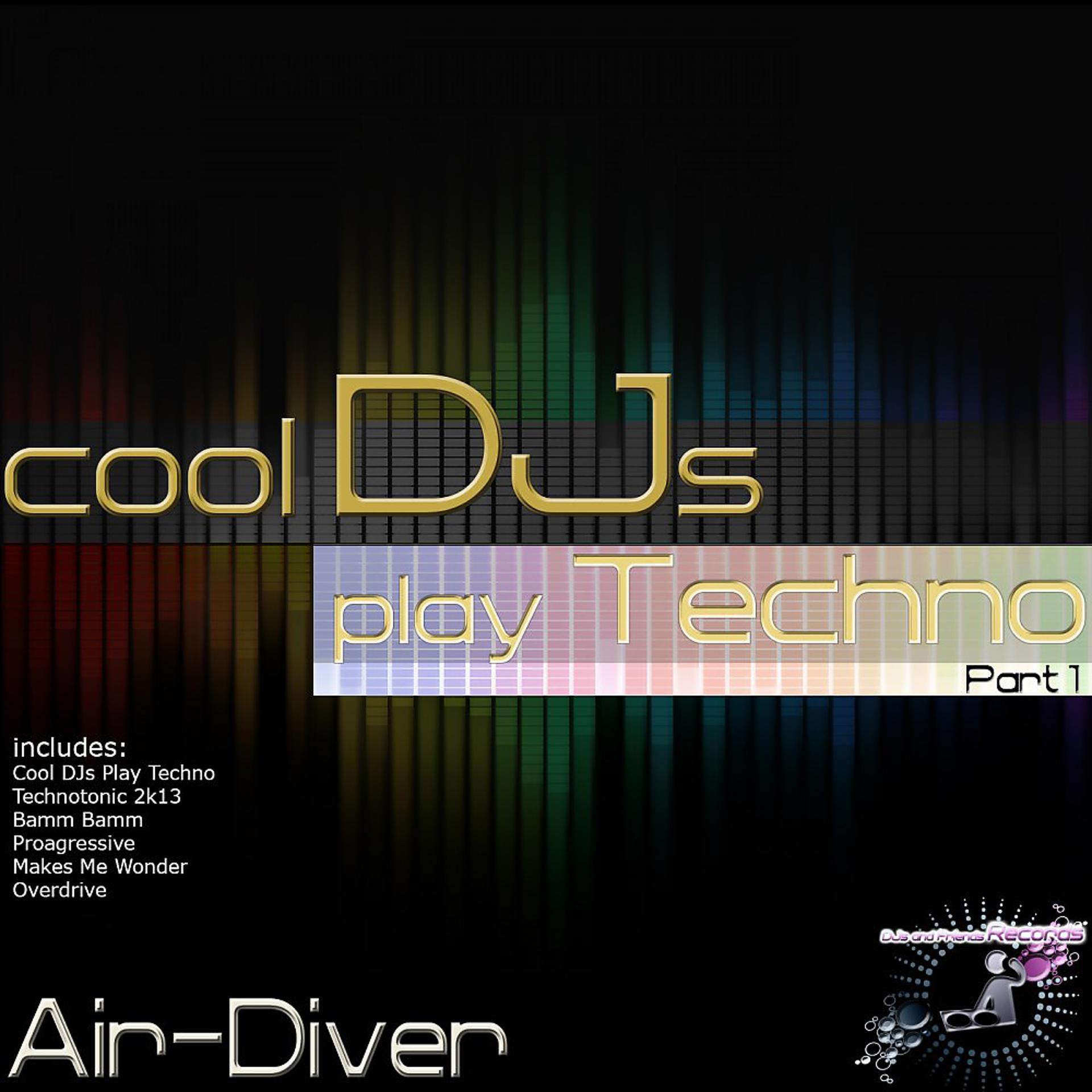 Постер альбома Cool DJs Play Techno, Pt. 1