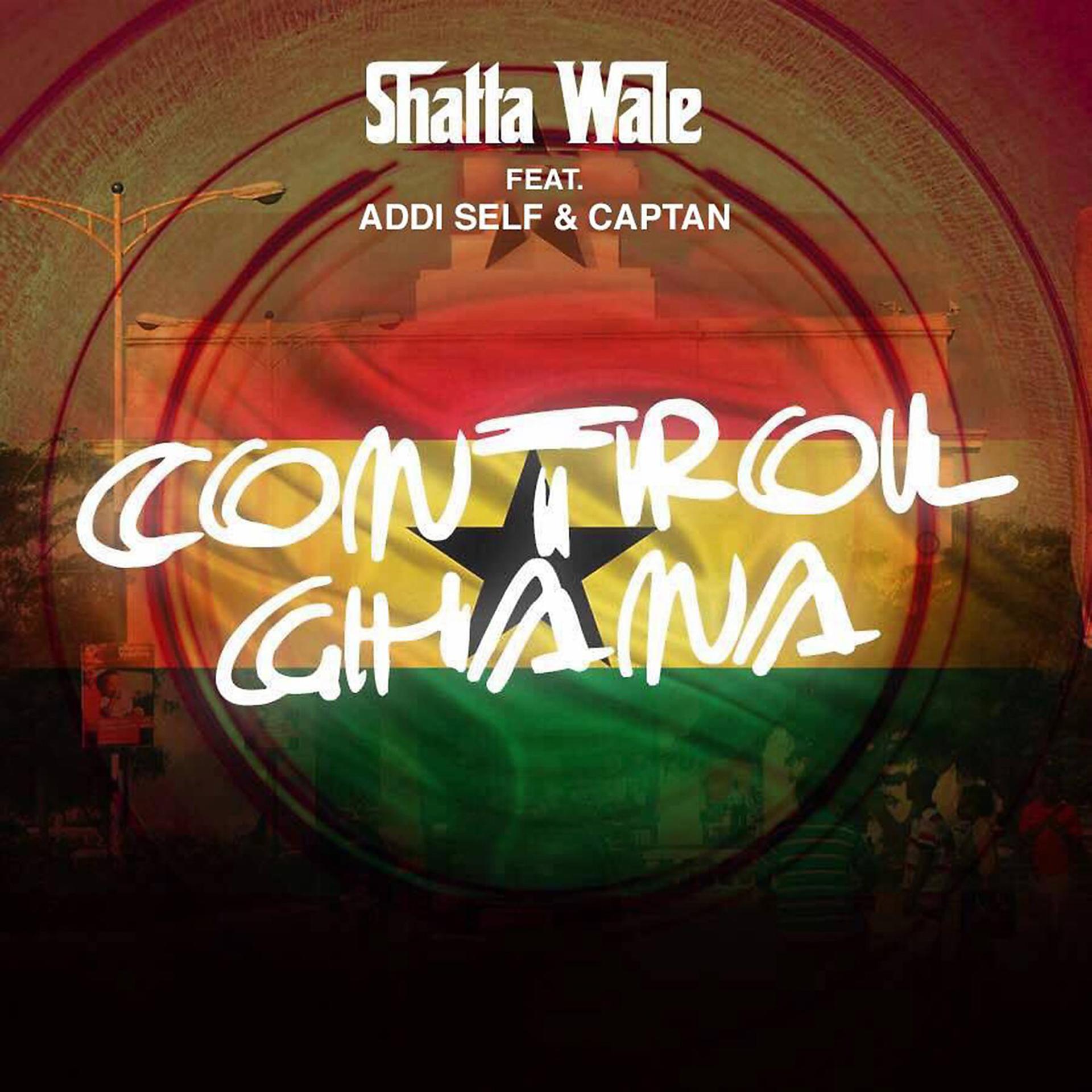 Постер альбома Control Ghana (feat. Captan & Addi Self)