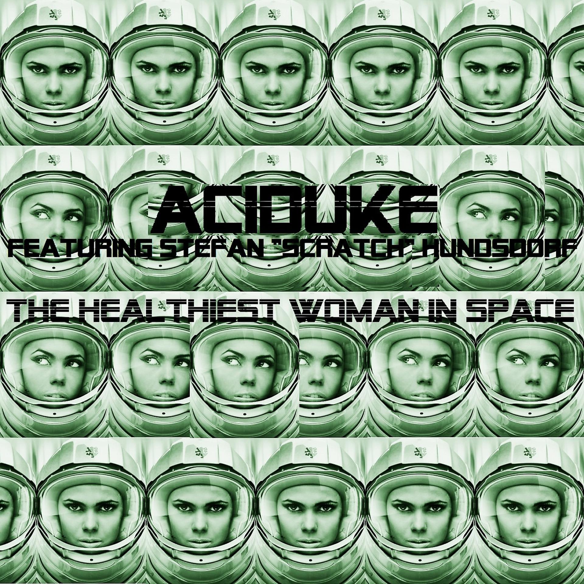 Постер альбома The Healthiest Woman in Space