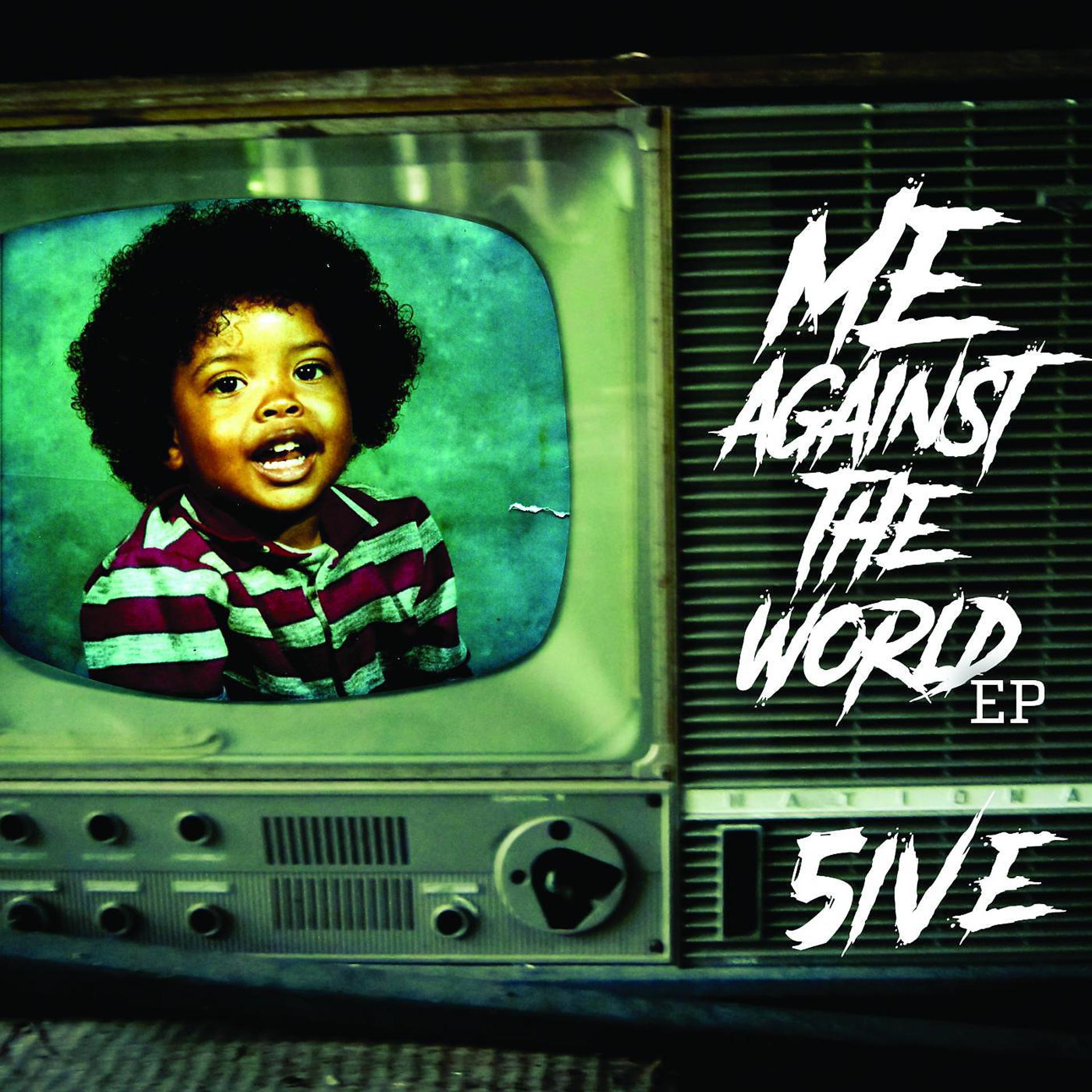 Постер альбома Me Against the World - EP