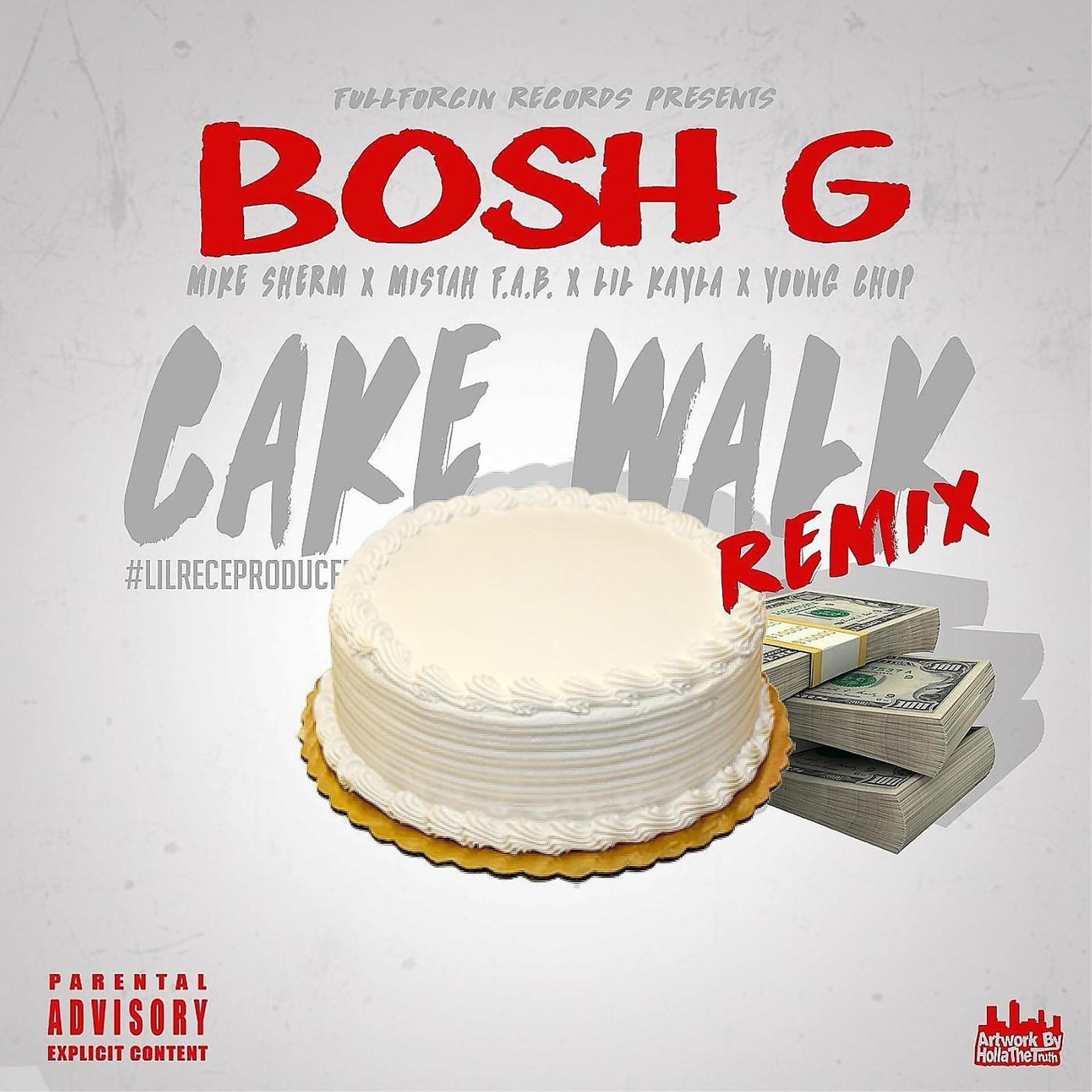 Постер альбома Cake Walk (Remix) [feat. Lil Kayla, Mistah F.a.B, Mike Sherm & Young Chop]