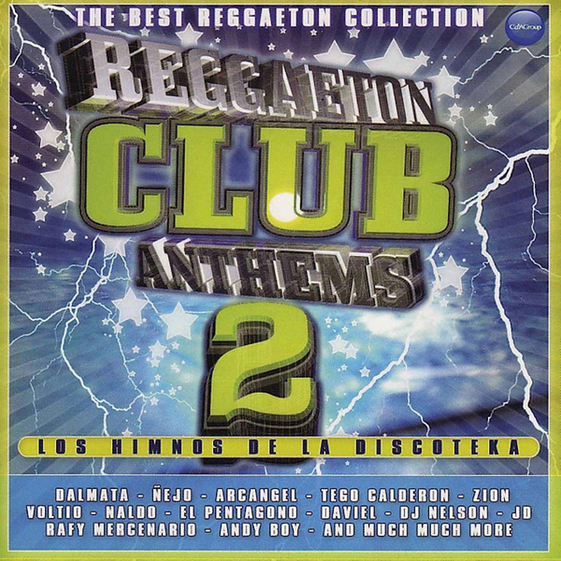 Постер альбома Reggaeton Club Anthems 2