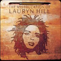 Постер альбома The Miseducation of Lauryn Hill