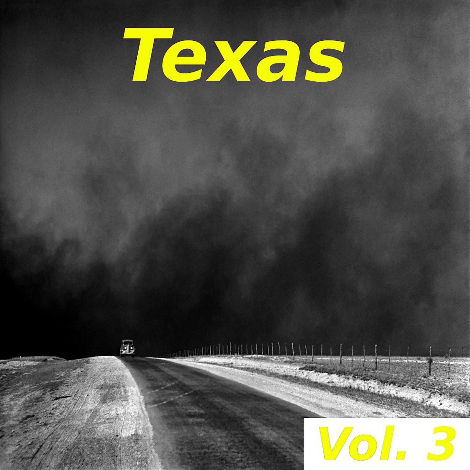 Постер альбома Texas, Vol. 3
