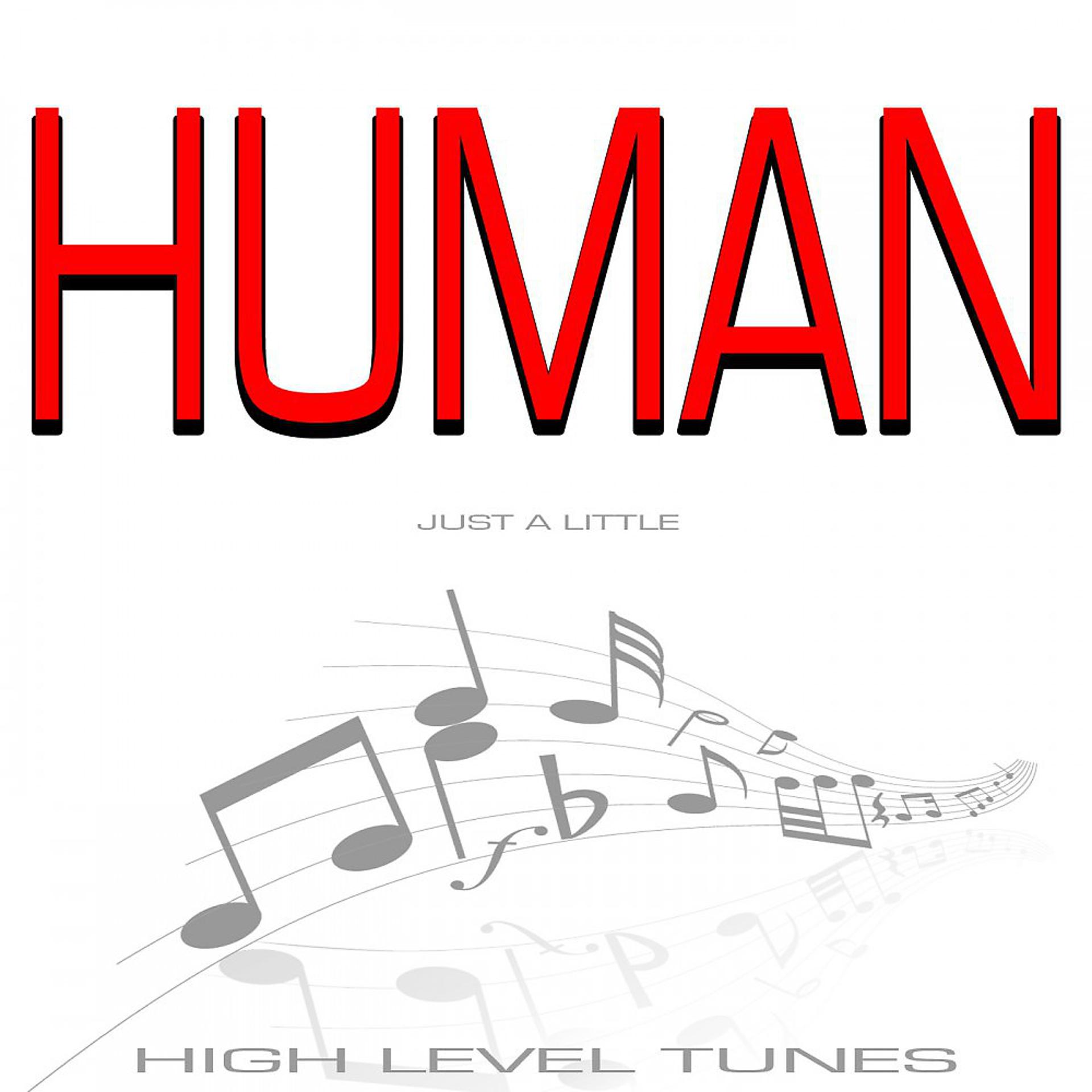 Постер альбома Human (Just a Little)