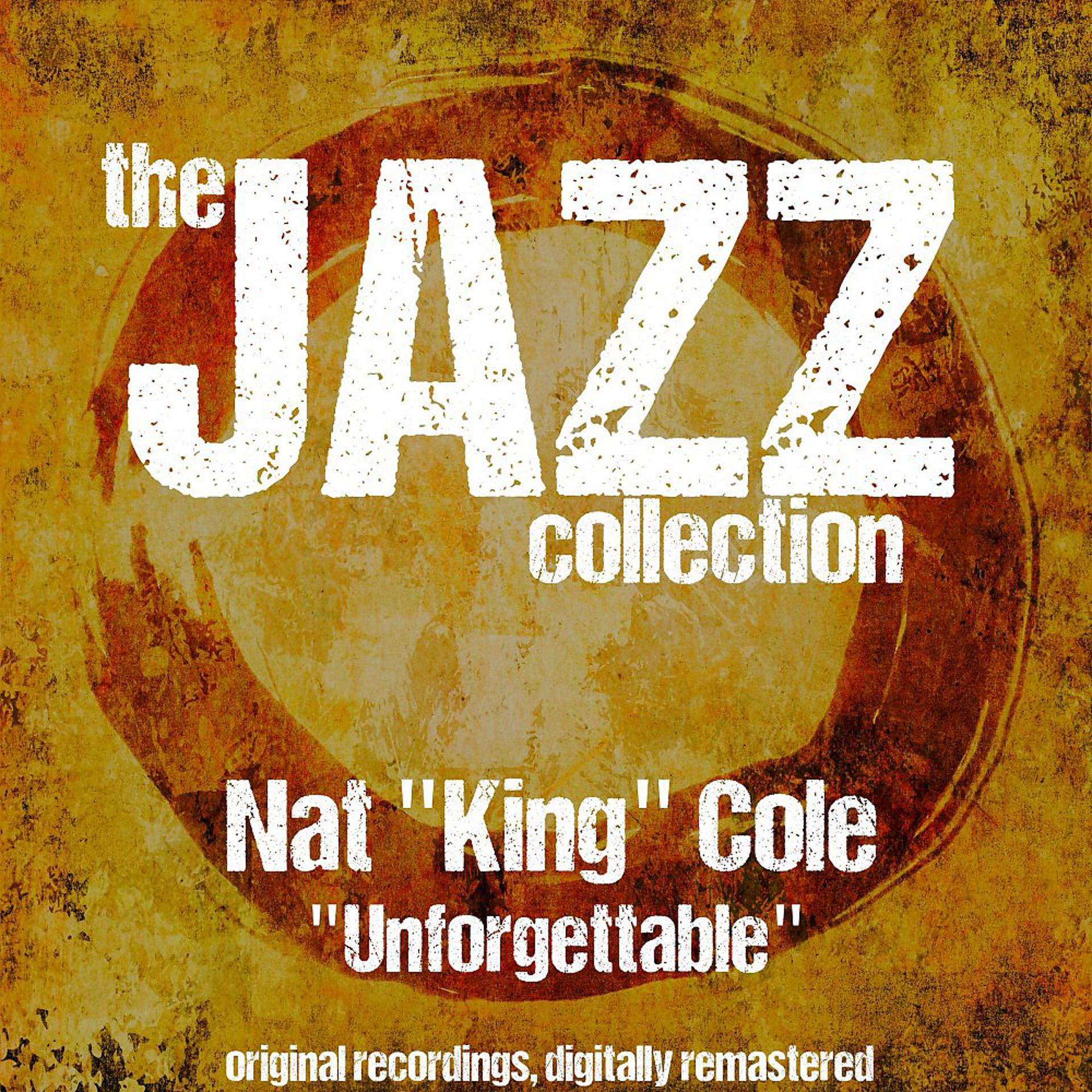 Постер альбома The Jazz Collection: Unforgettable