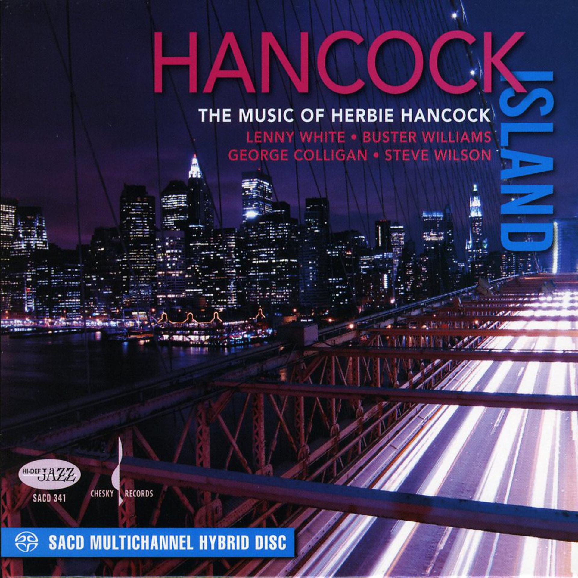 Постер альбома Hancock Island: The Music of Herbie Hancock