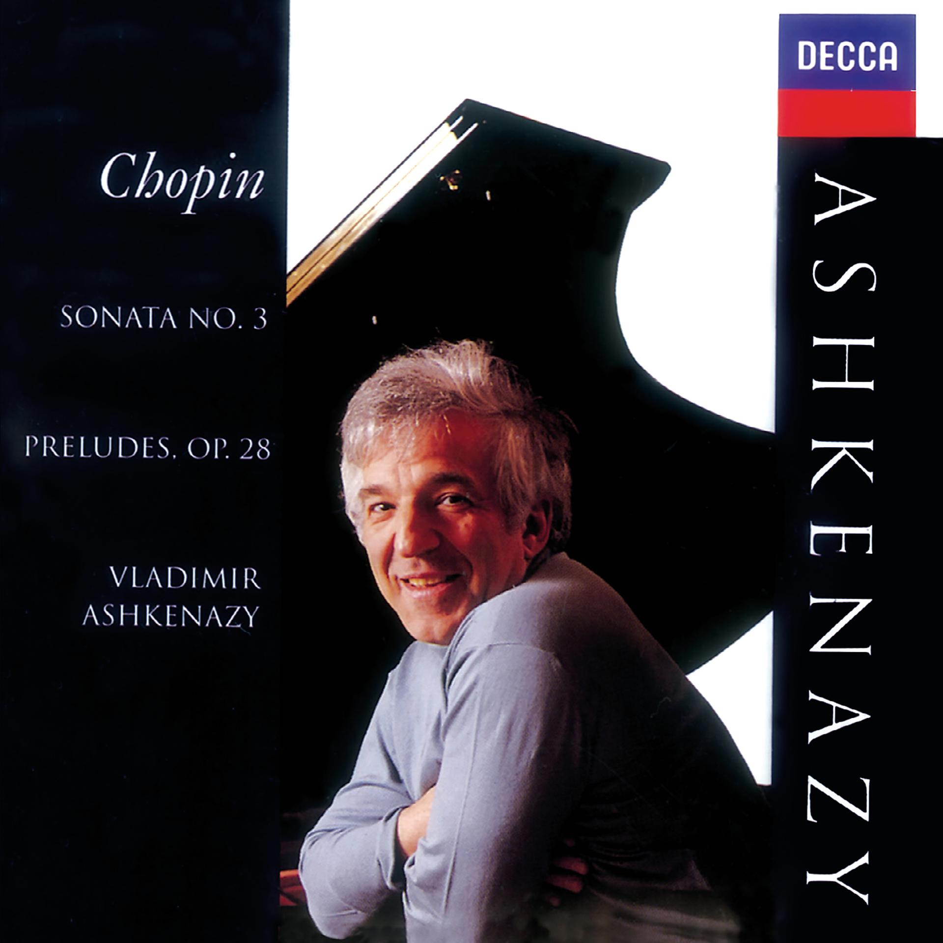 Постер альбома Chopin: Preludes, Op.28; Piano Sonata No.3