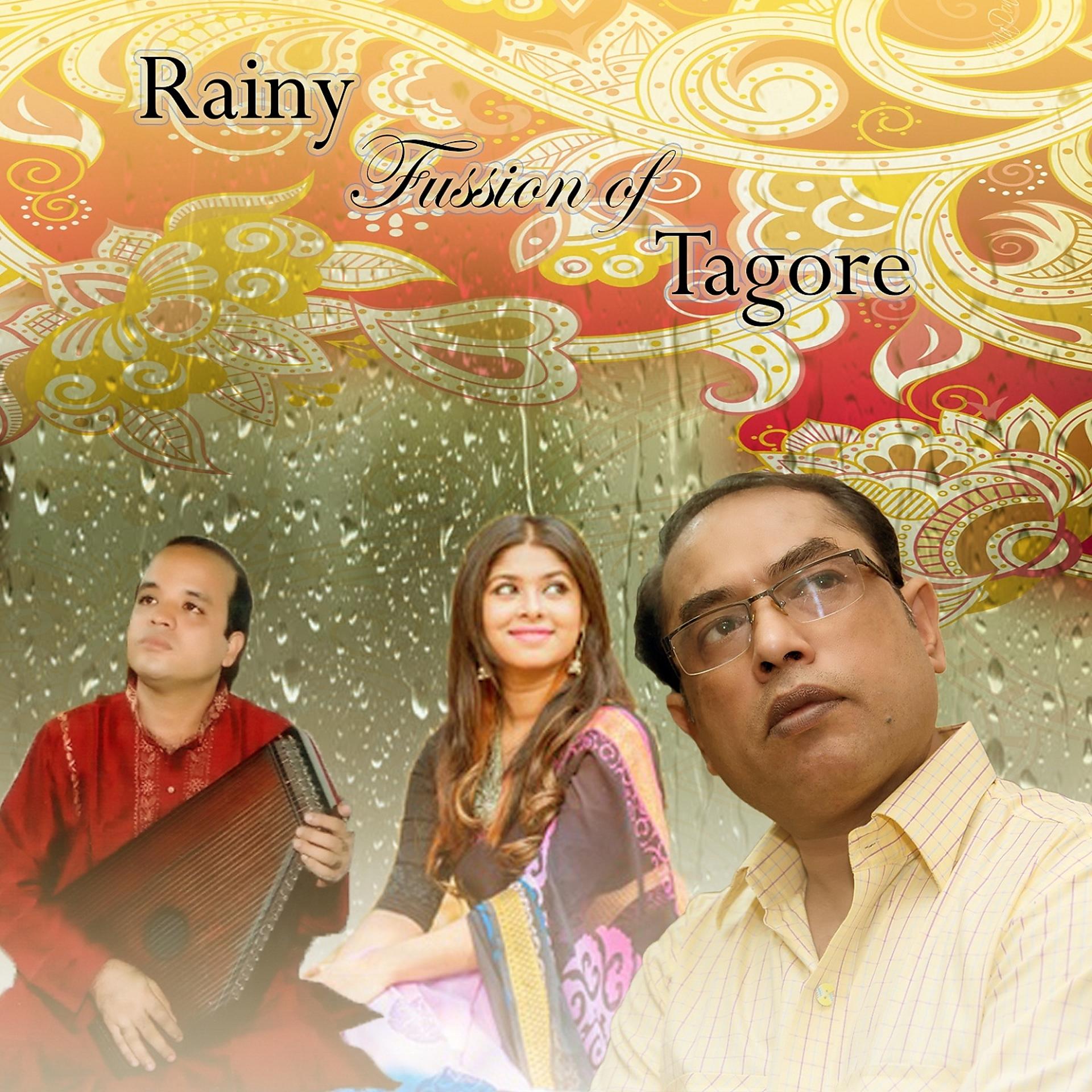 Постер альбома Rainy Fussion of Tagore