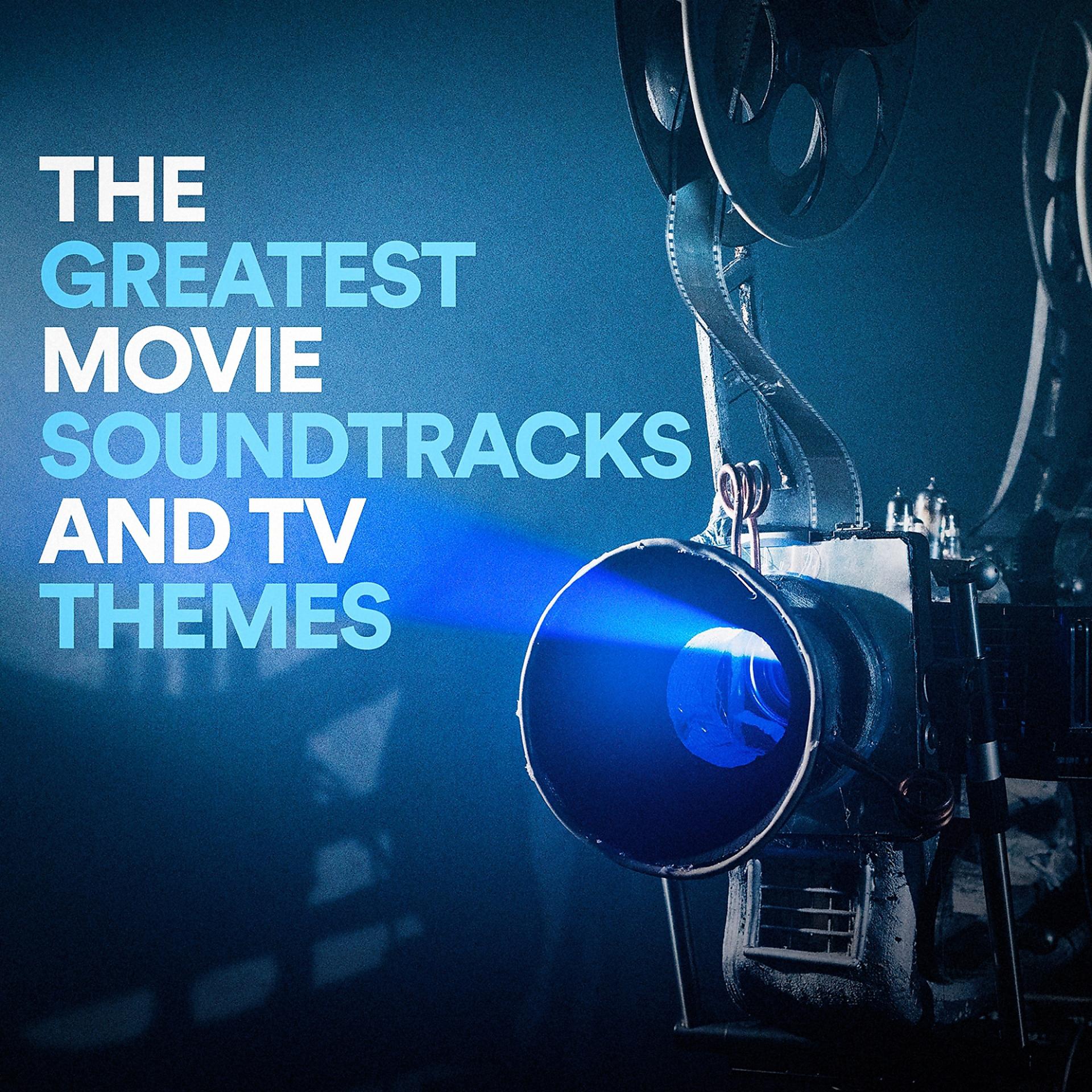 Постер альбома The Greatest Movie Soundtracks and TV Themes