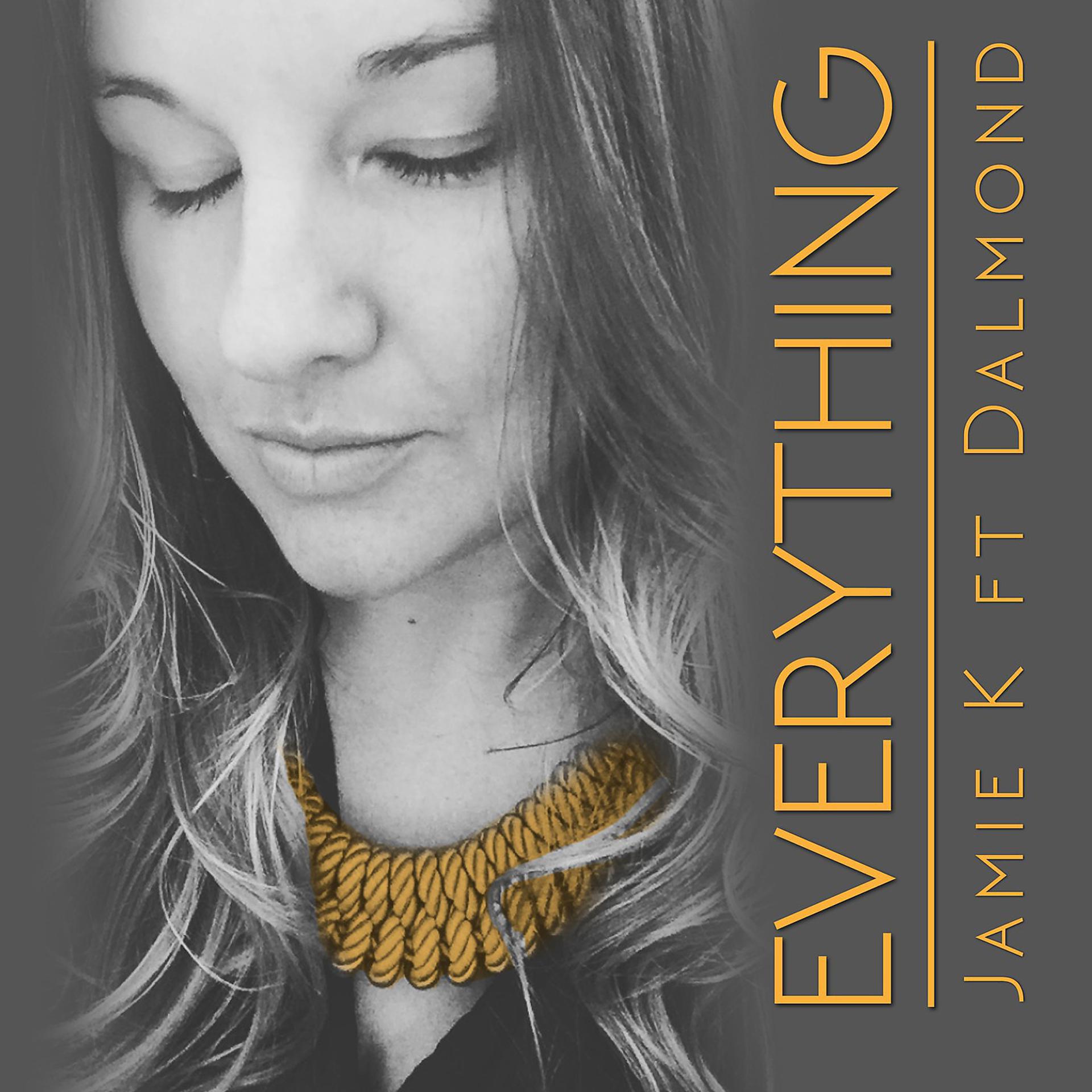 Постер альбома Everything (feat. Dalmond)