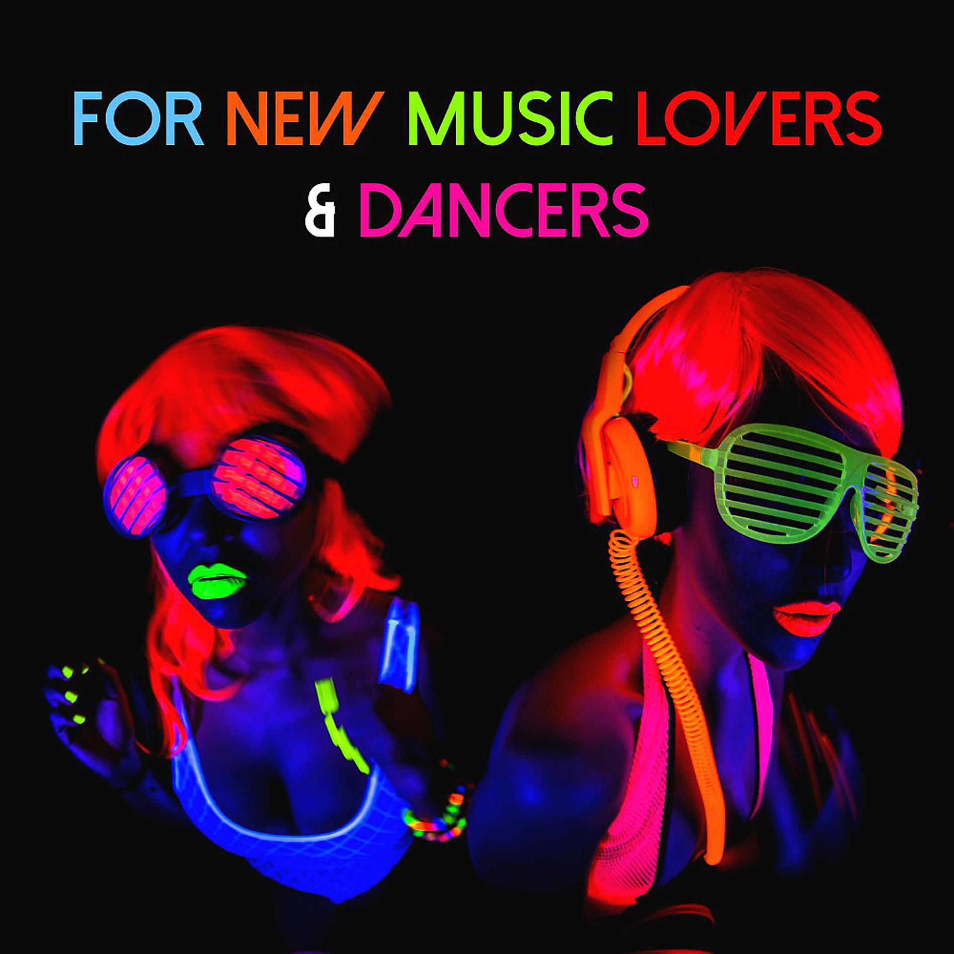 Постер альбома For New Music Lovers & Dancers