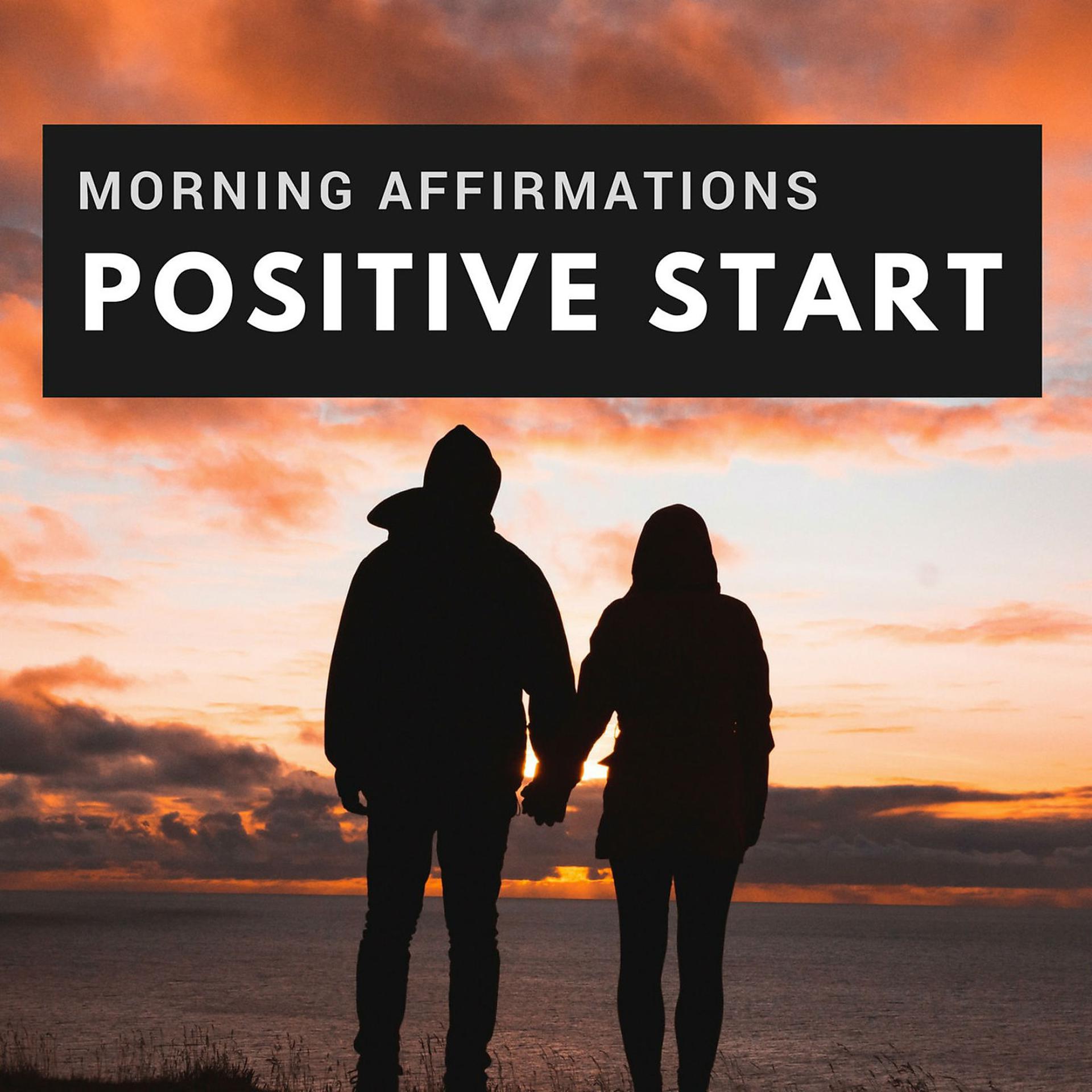 Постер альбома Morning Affirmations Positive Start