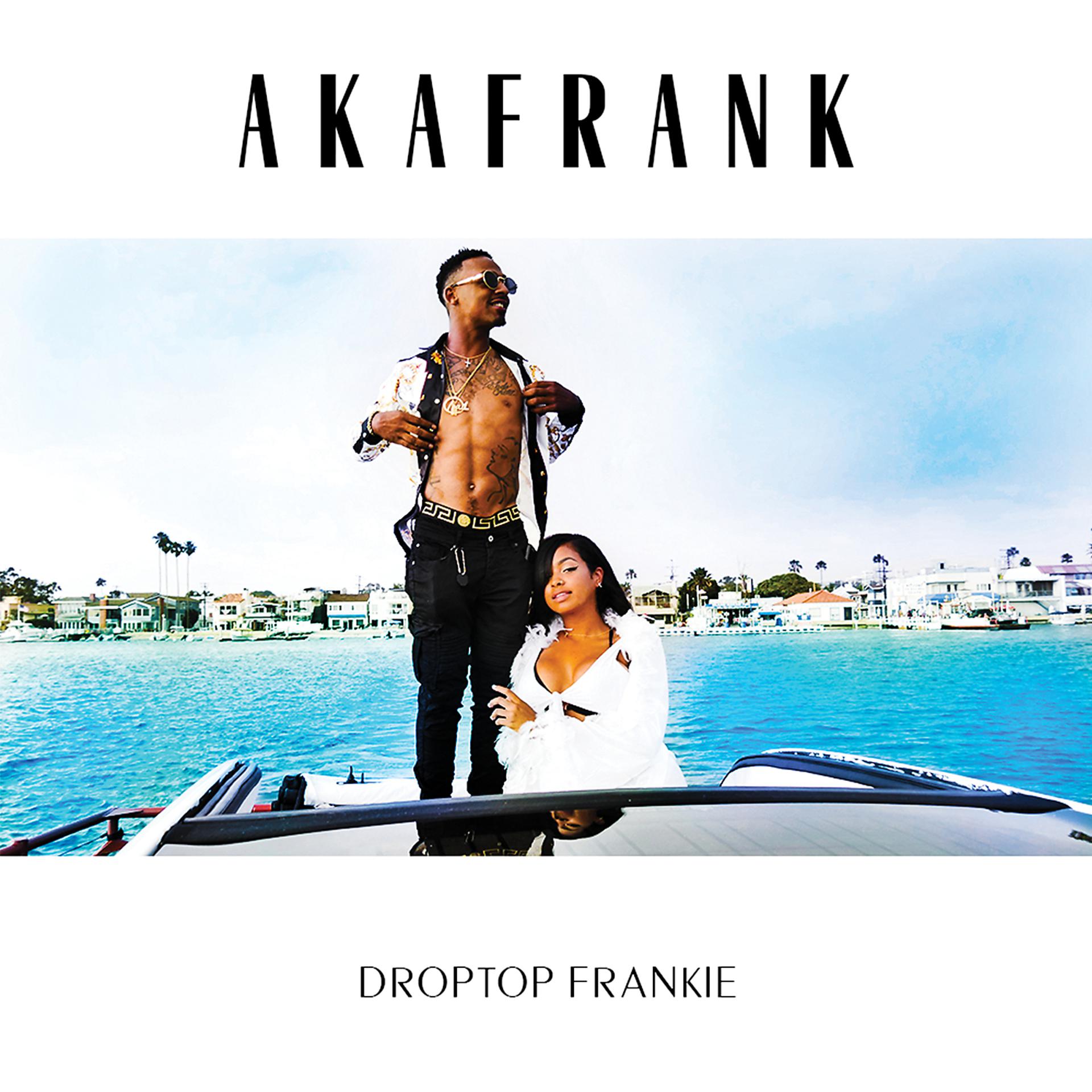 Постер альбома Droptop Frankie