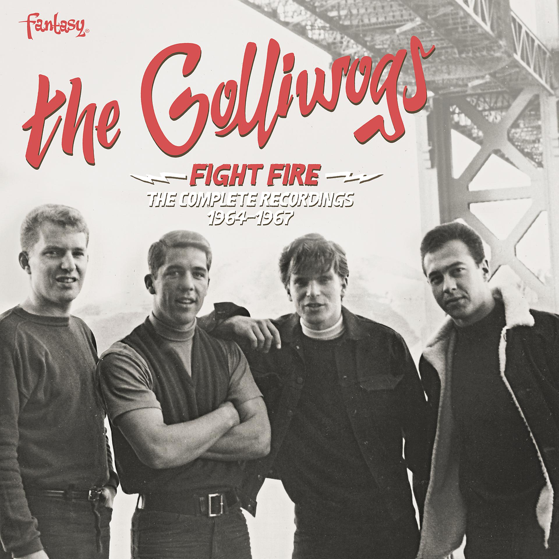 Постер альбома Fight Fire: The Complete Recordings 1964-1967