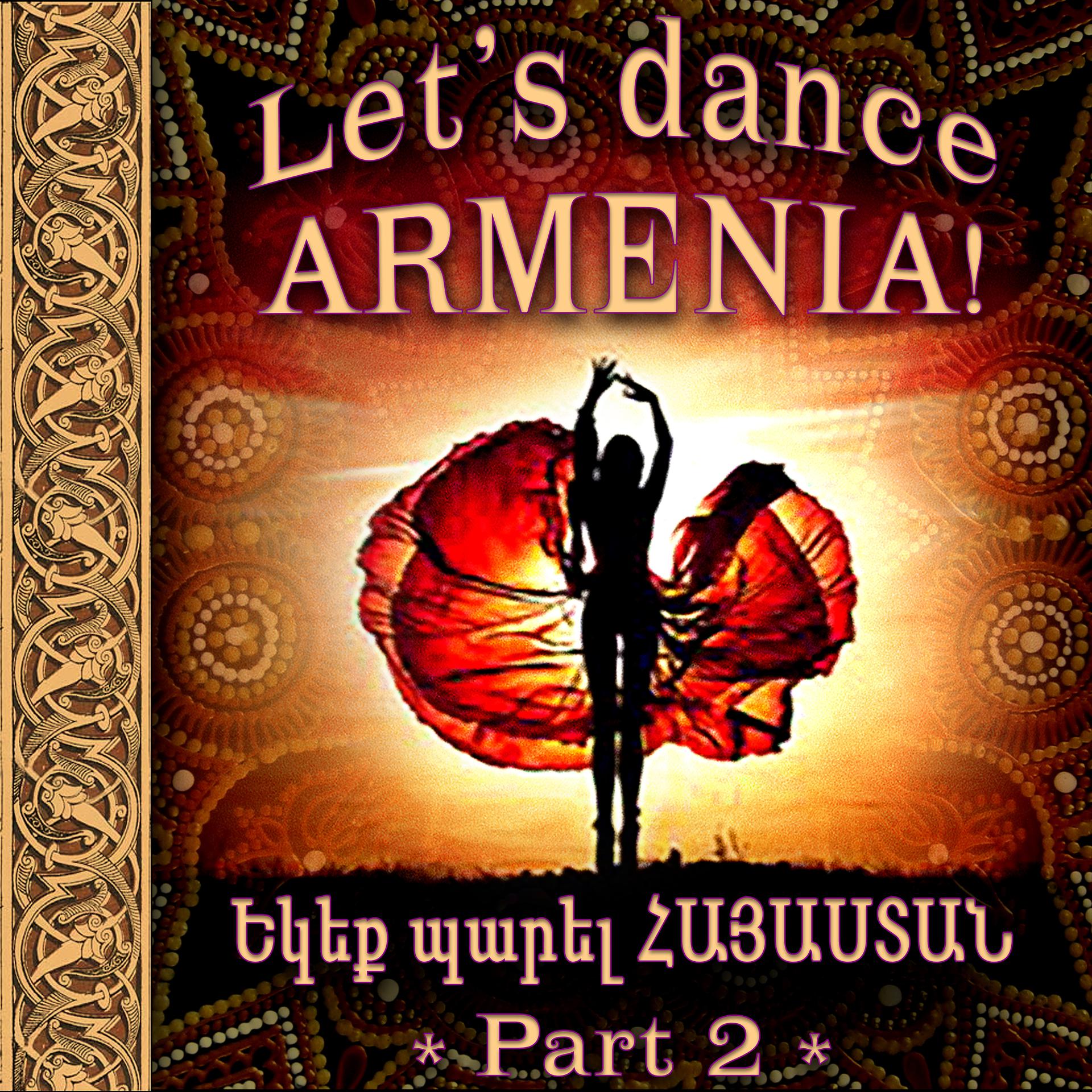 Постер альбома Let's dance, ARMENIA! 2