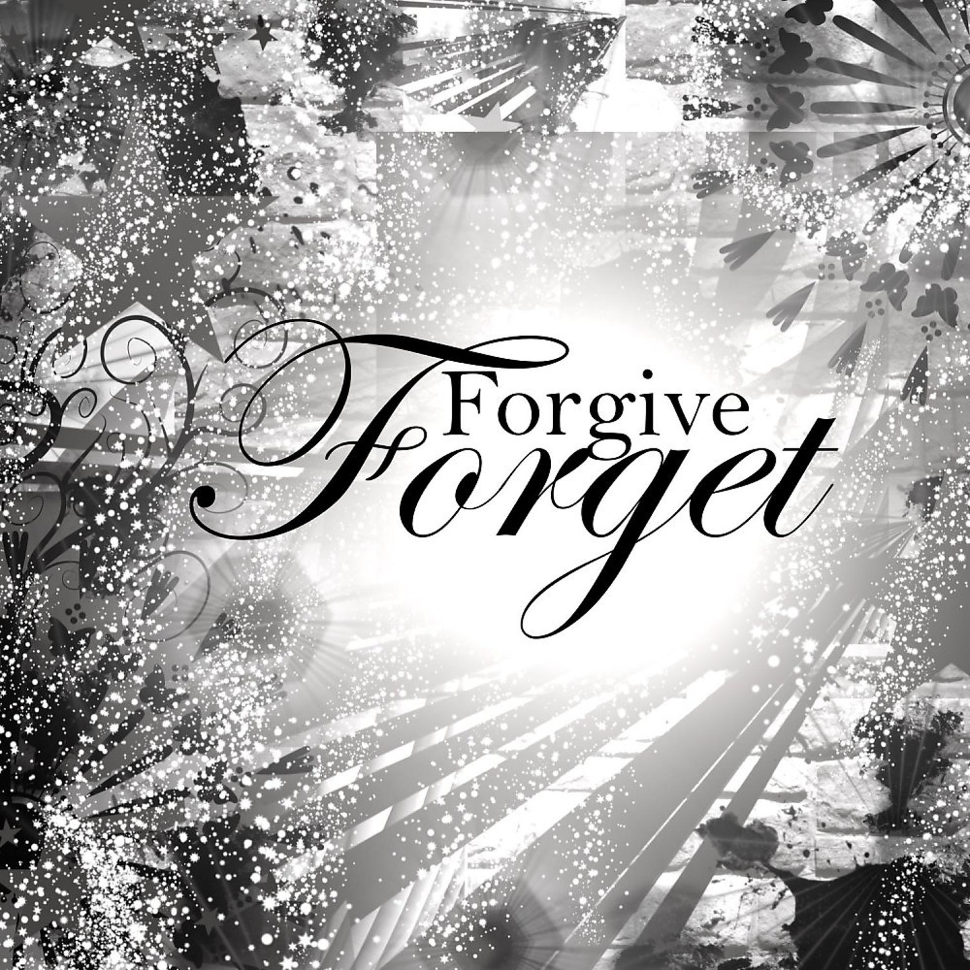 Постер альбома Forgive Forget