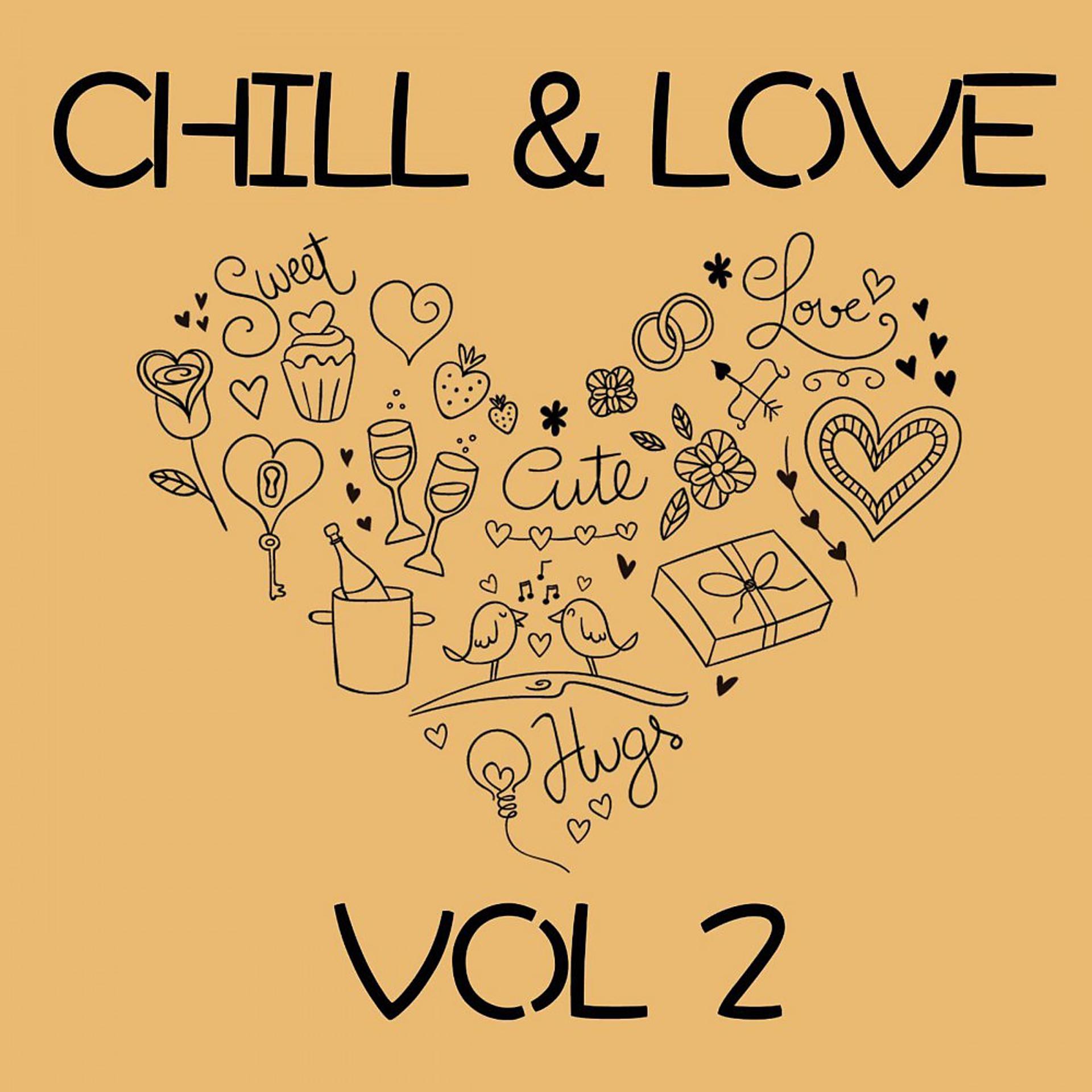 Постер альбома Chill & Love, Vol. 2