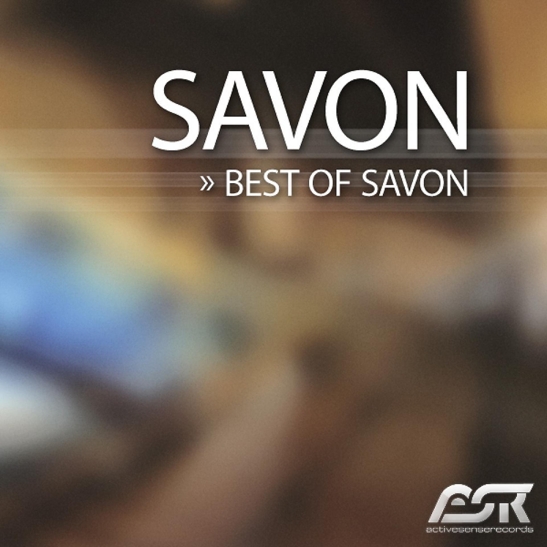 Постер альбома Best of Savon (The Album)