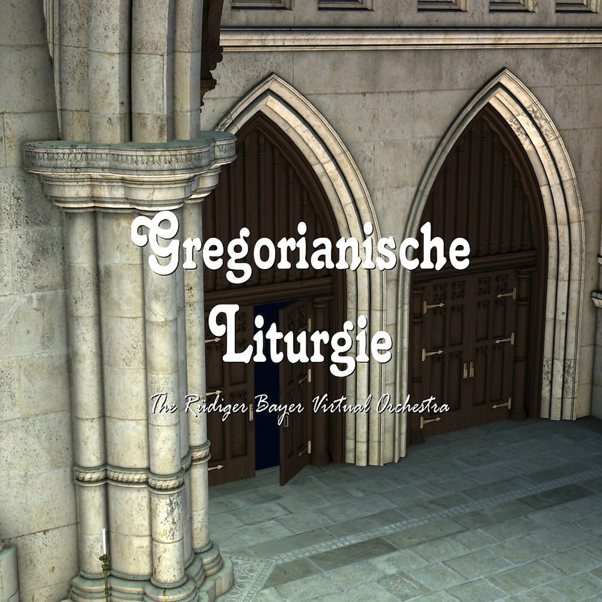 Постер альбома Gregorianische Liturgie