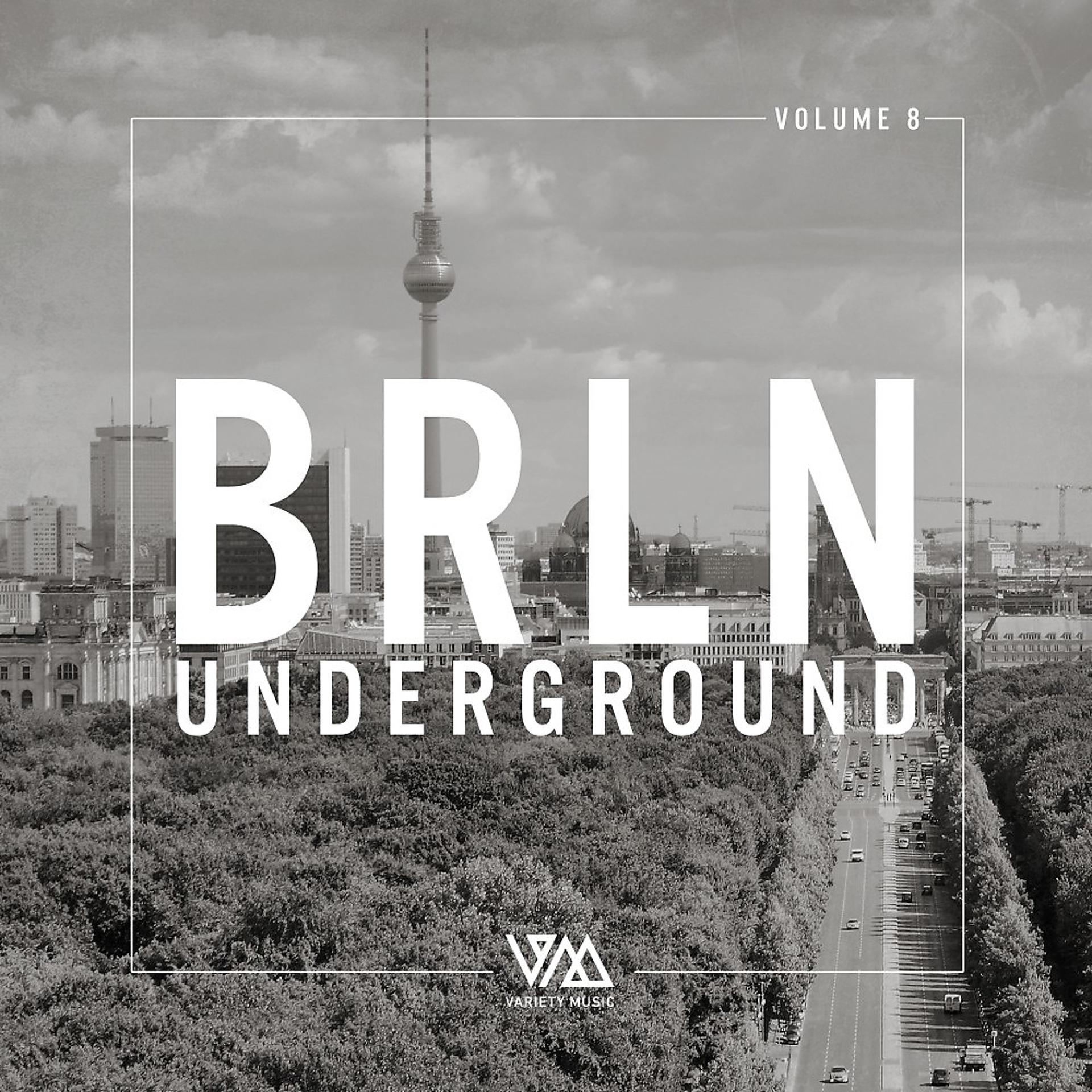 Постер альбома Brln Underground, Vol. 8