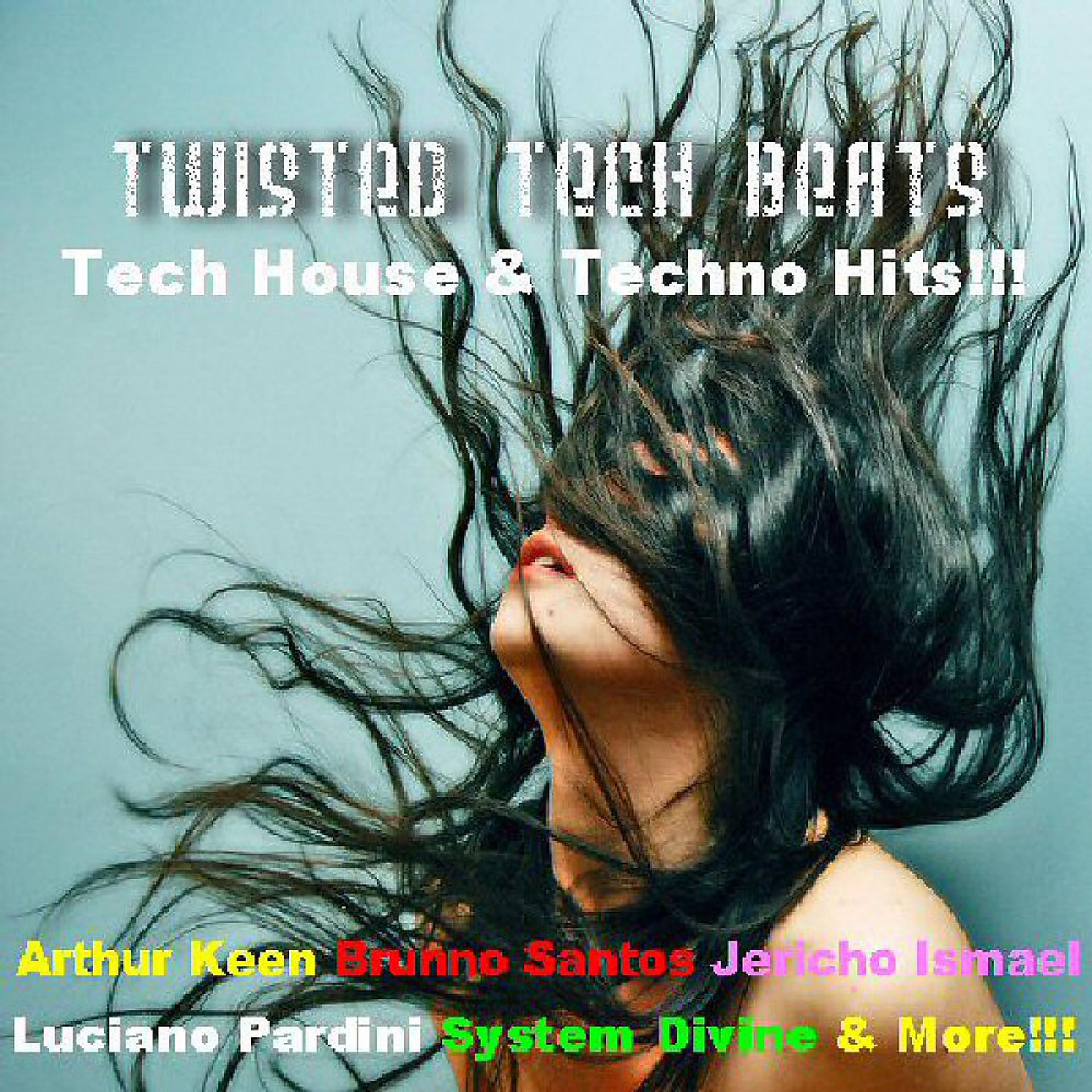 Постер альбома Twisted Tech Beats
