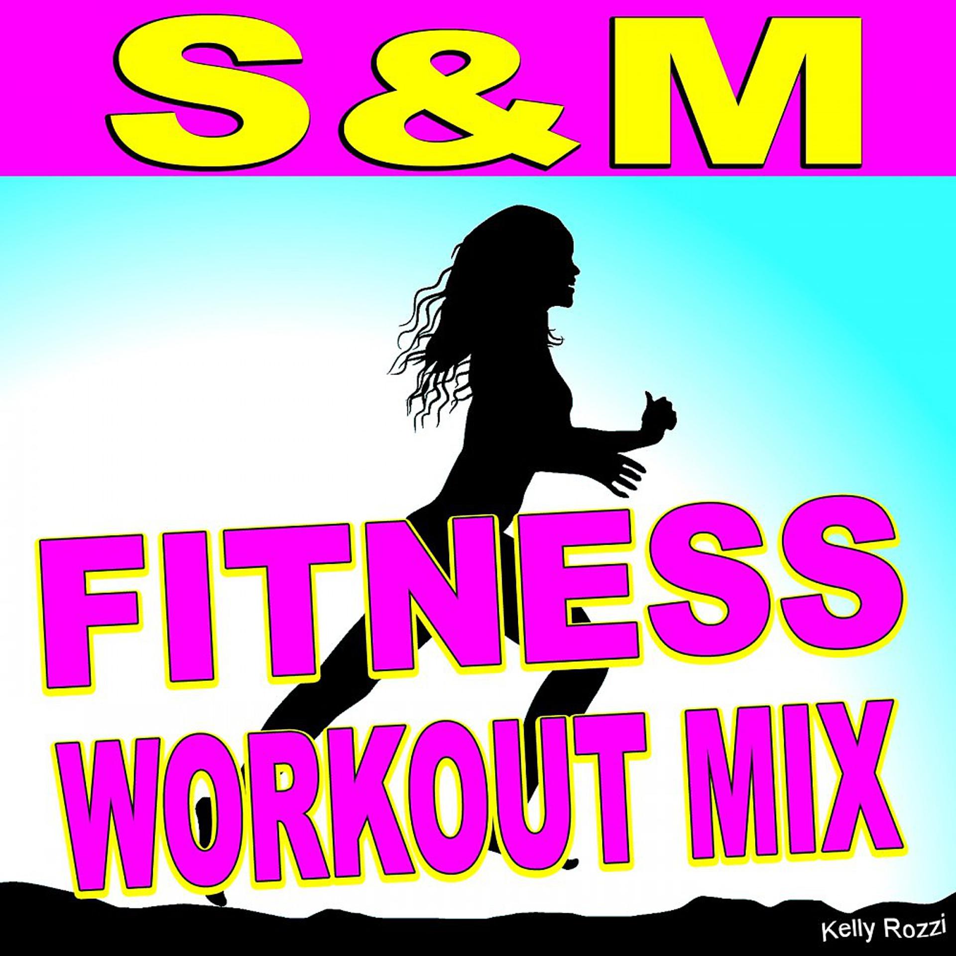 Постер альбома S&M (Fitness Workout Mix)
