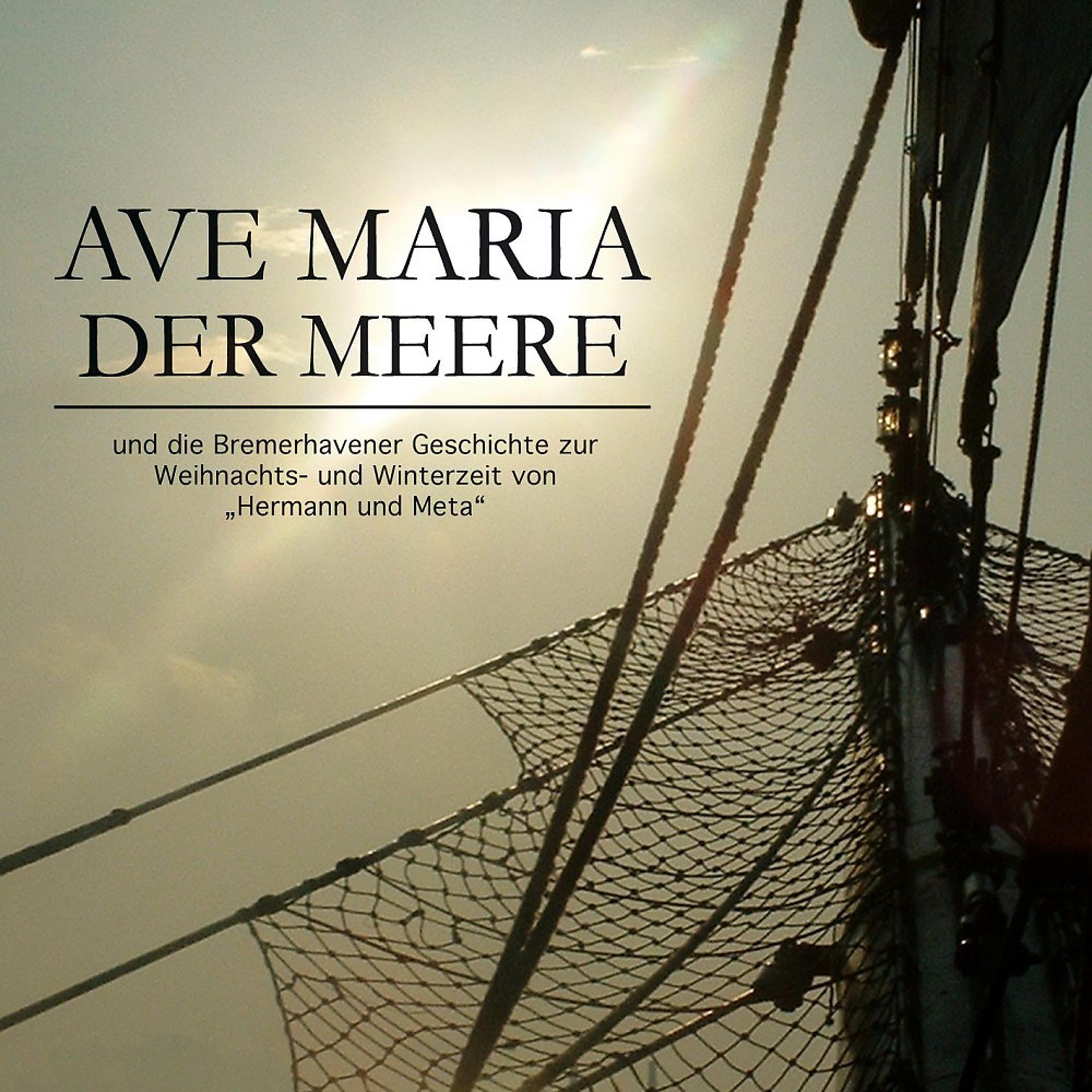 Постер альбома Ave Maria der Meere