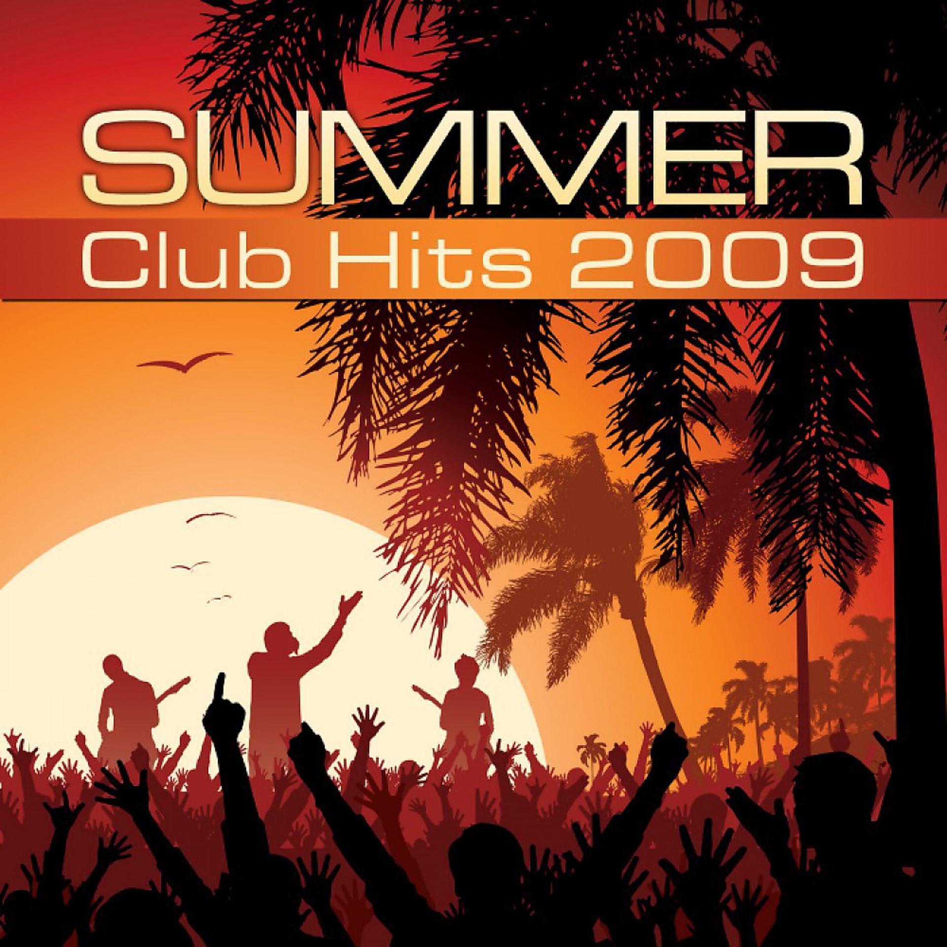 Постер альбома Summer Club Hits 2009
