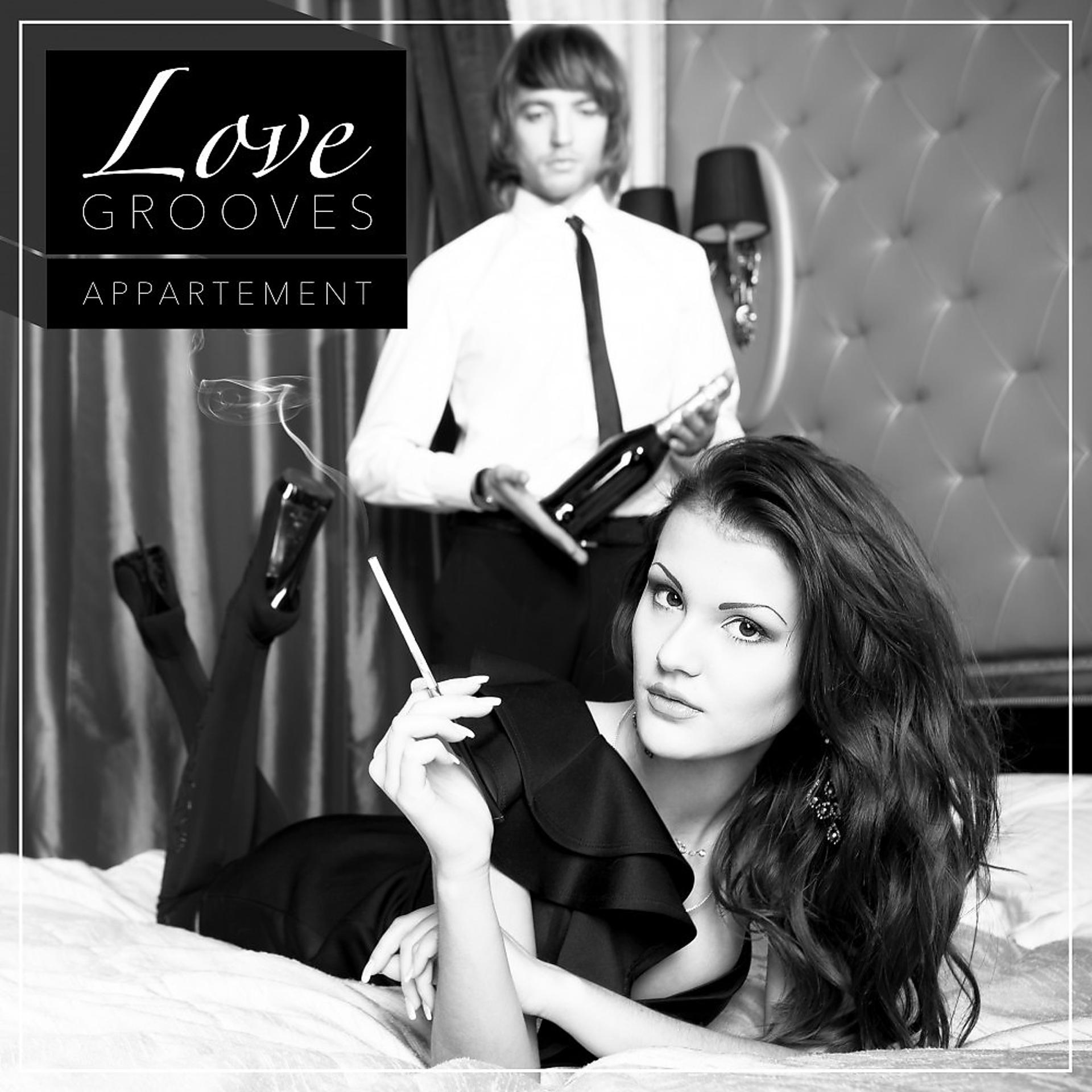 Постер альбома Love Grooves Appartement
