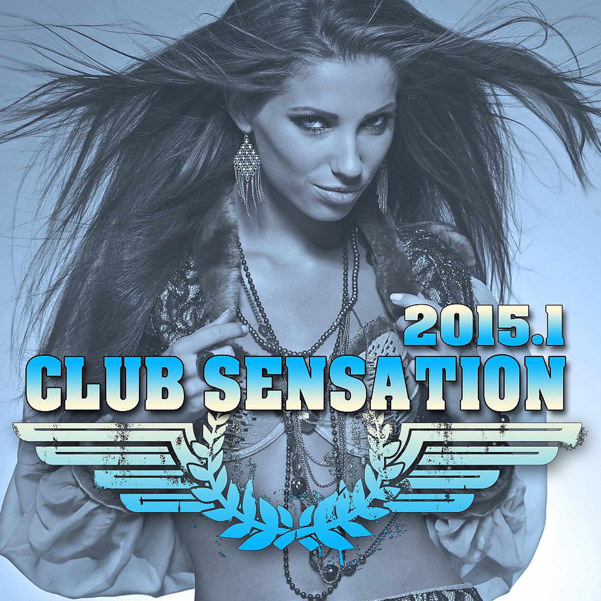 Постер альбома Club Sensation 2015.1