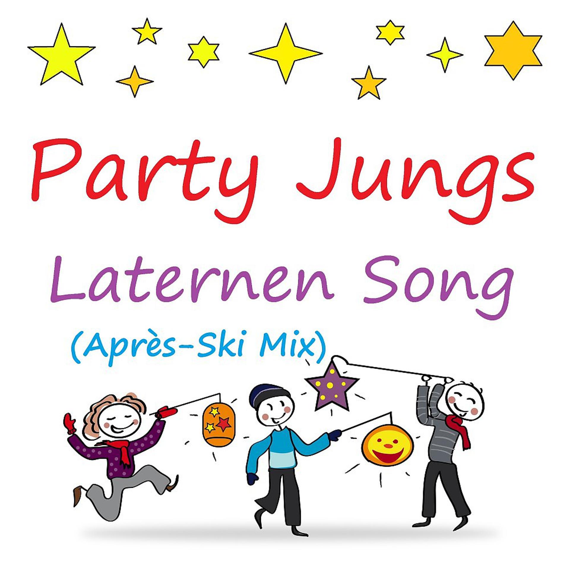 Постер альбома Laternen Song (Après-Ski Mix)