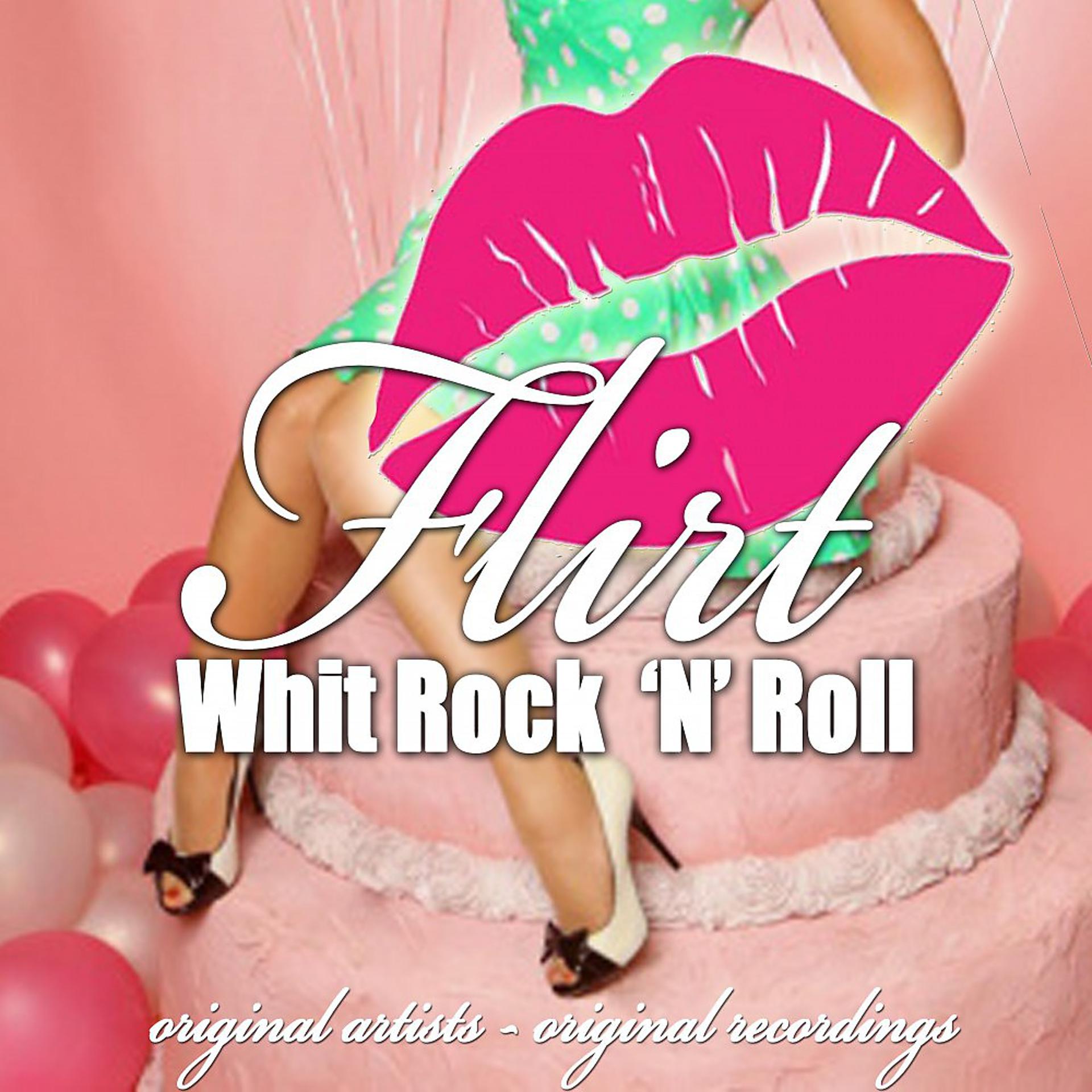 Постер альбома Flirt with Rock 'n' Roll