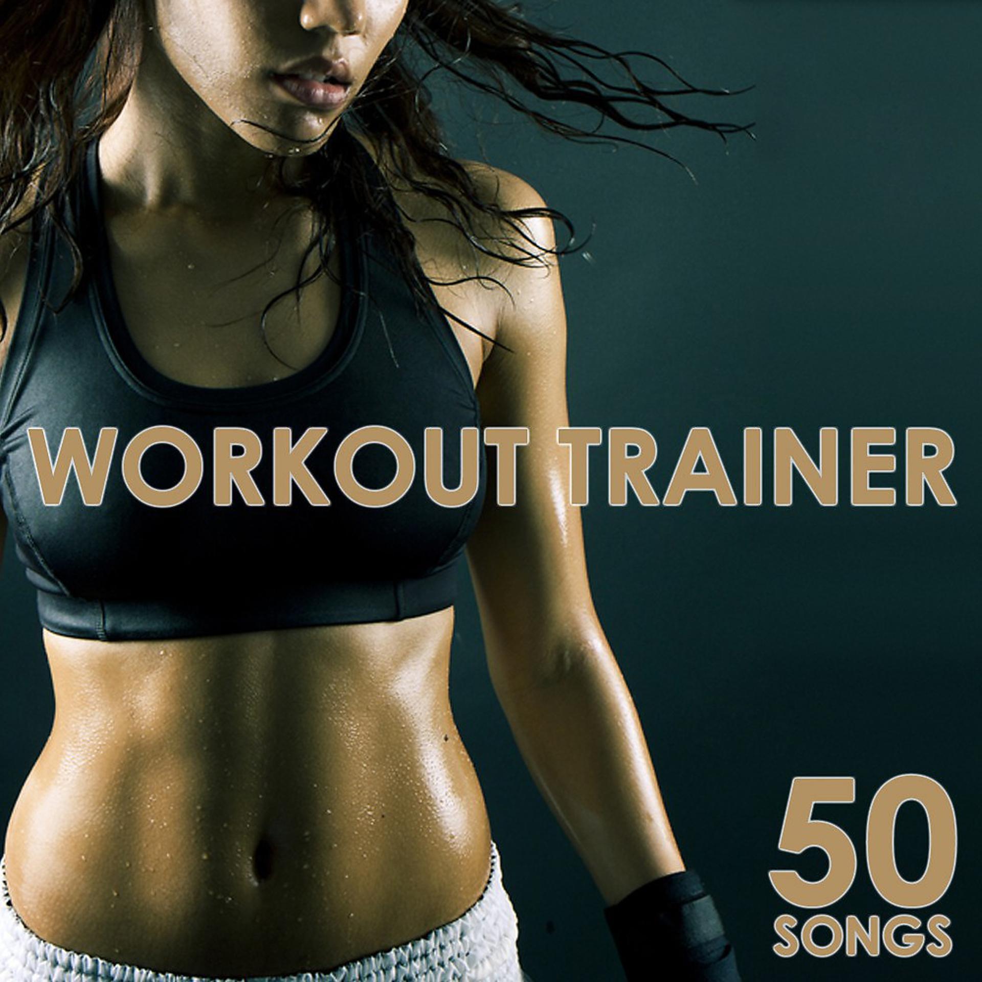 Постер альбома Workout Trainer - 50 Songs (Incl. 50 Tracks)