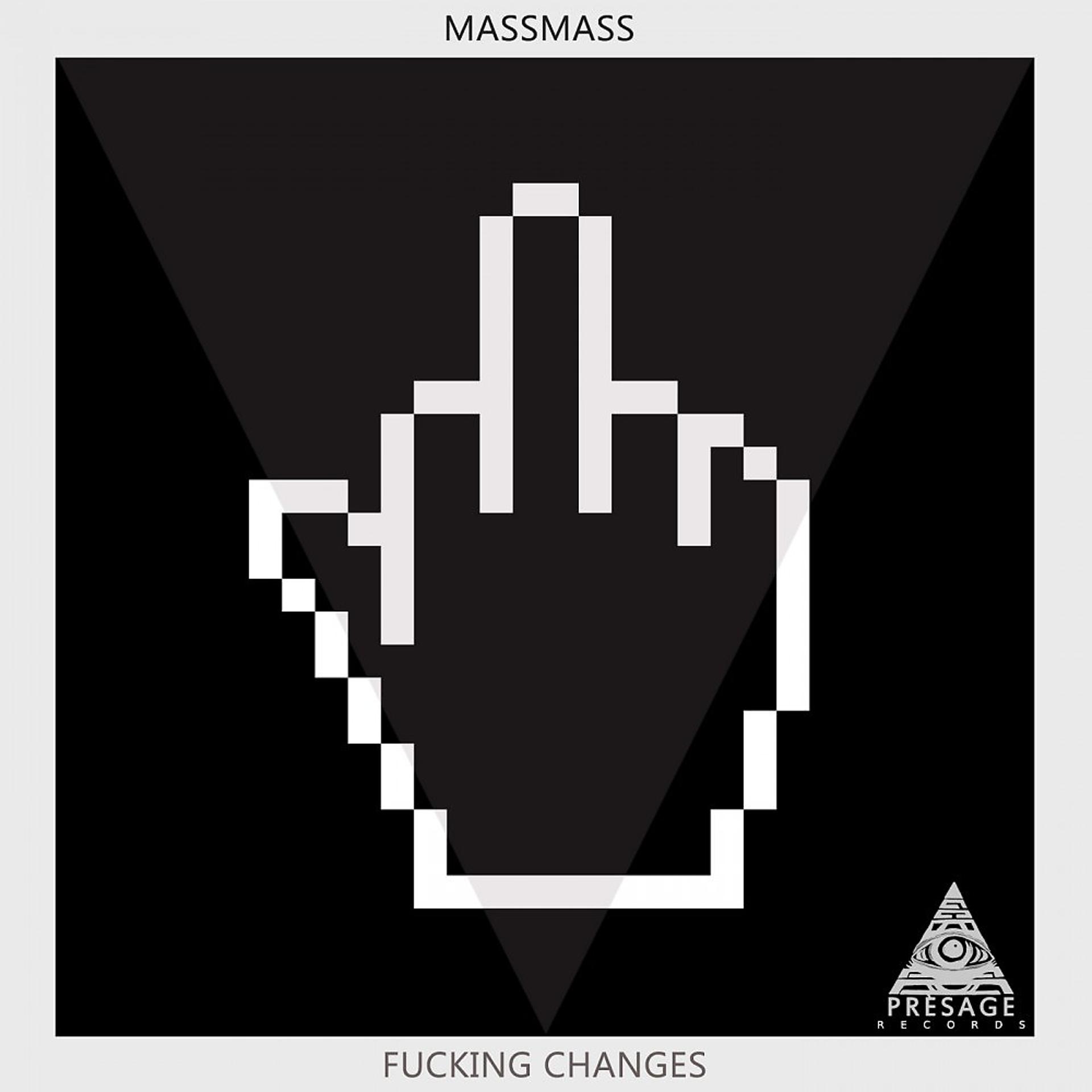 Постер альбома Fucking Changes