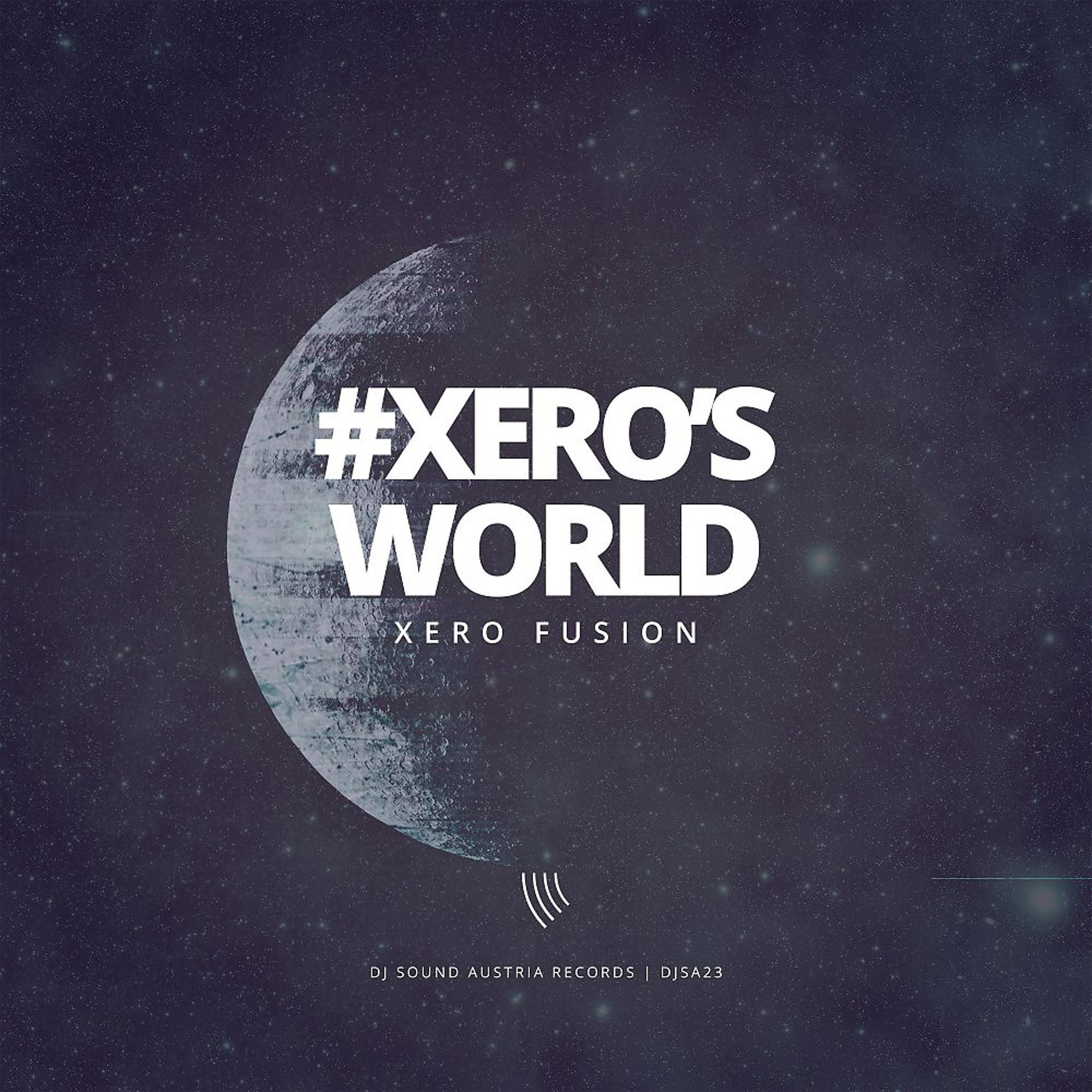 Постер альбома Xeros World
