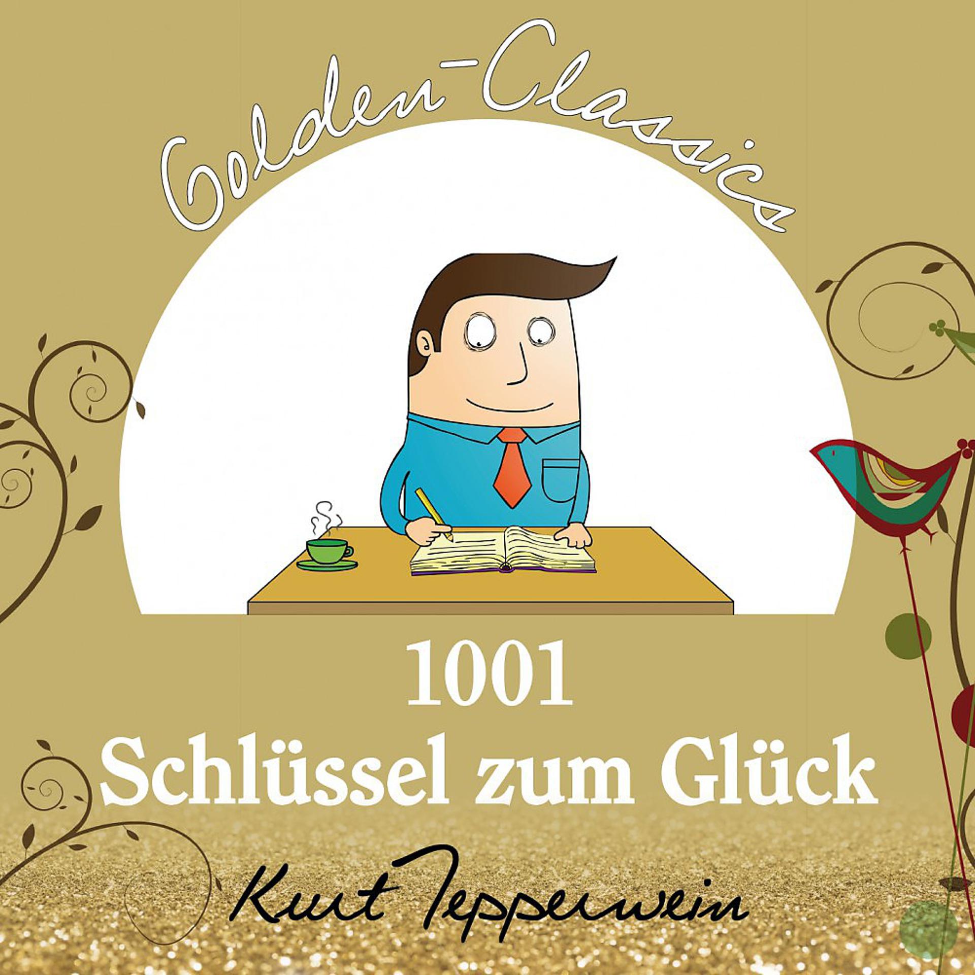 Постер альбома 1001 Schlüssel zum Glück - Golden Classics