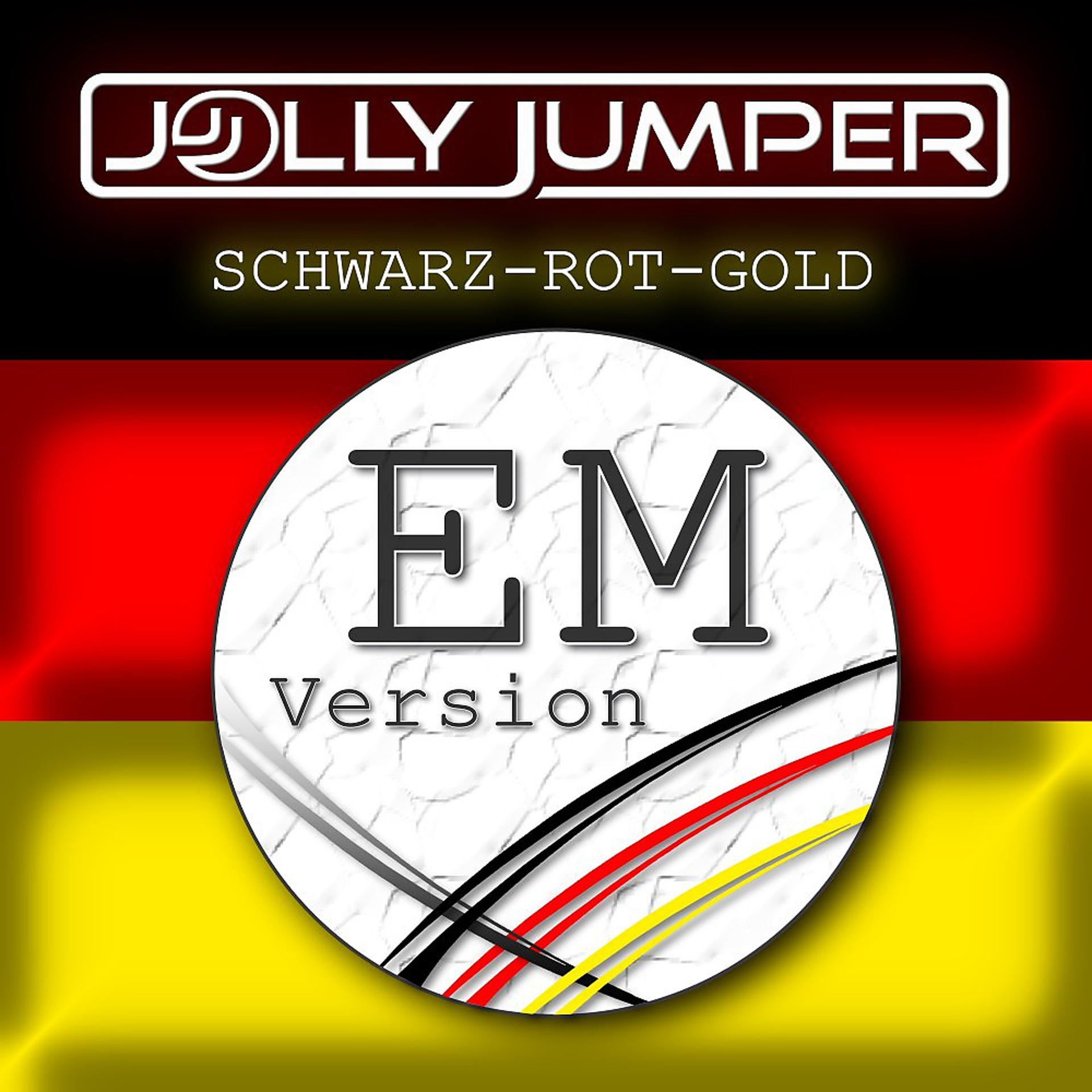 Постер альбома Schwarz Rot Gold (E M - Version)