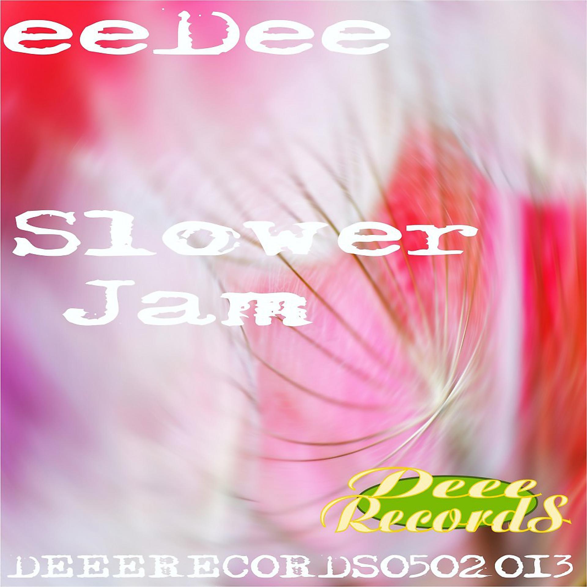 Постер альбома Slower Jam