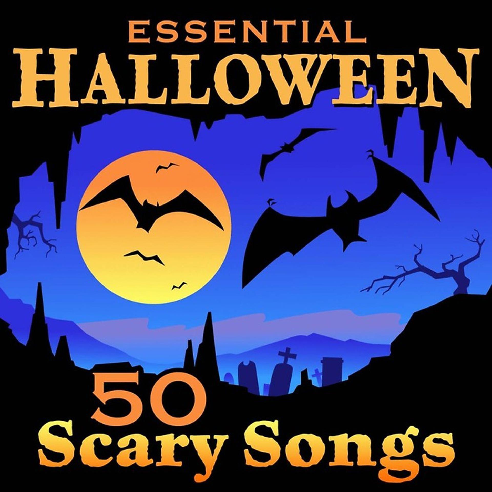 Постер альбома Essential Halloween - 50 Scary Songs