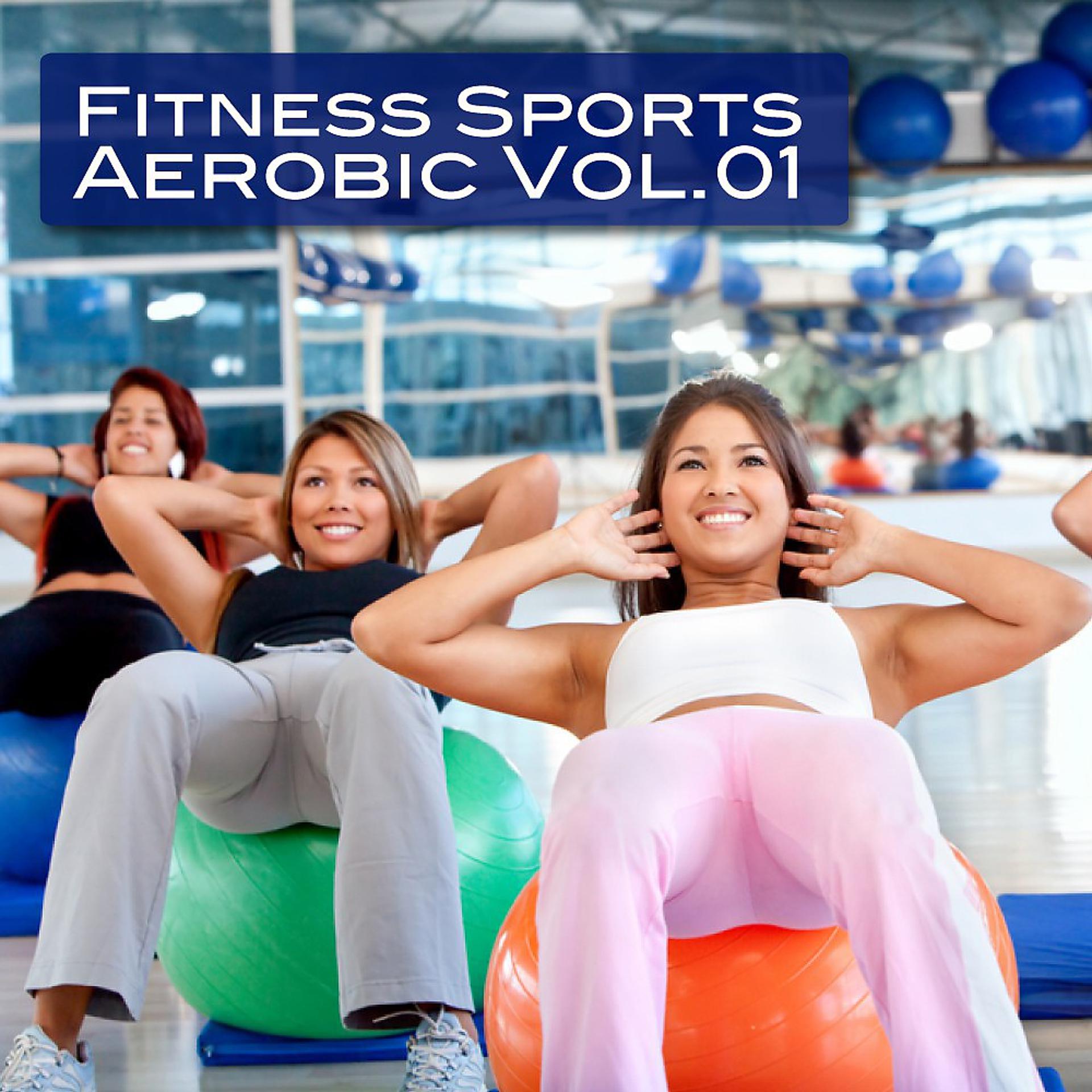 Постер альбома Fitness Sports Aerobic, Vol. 1