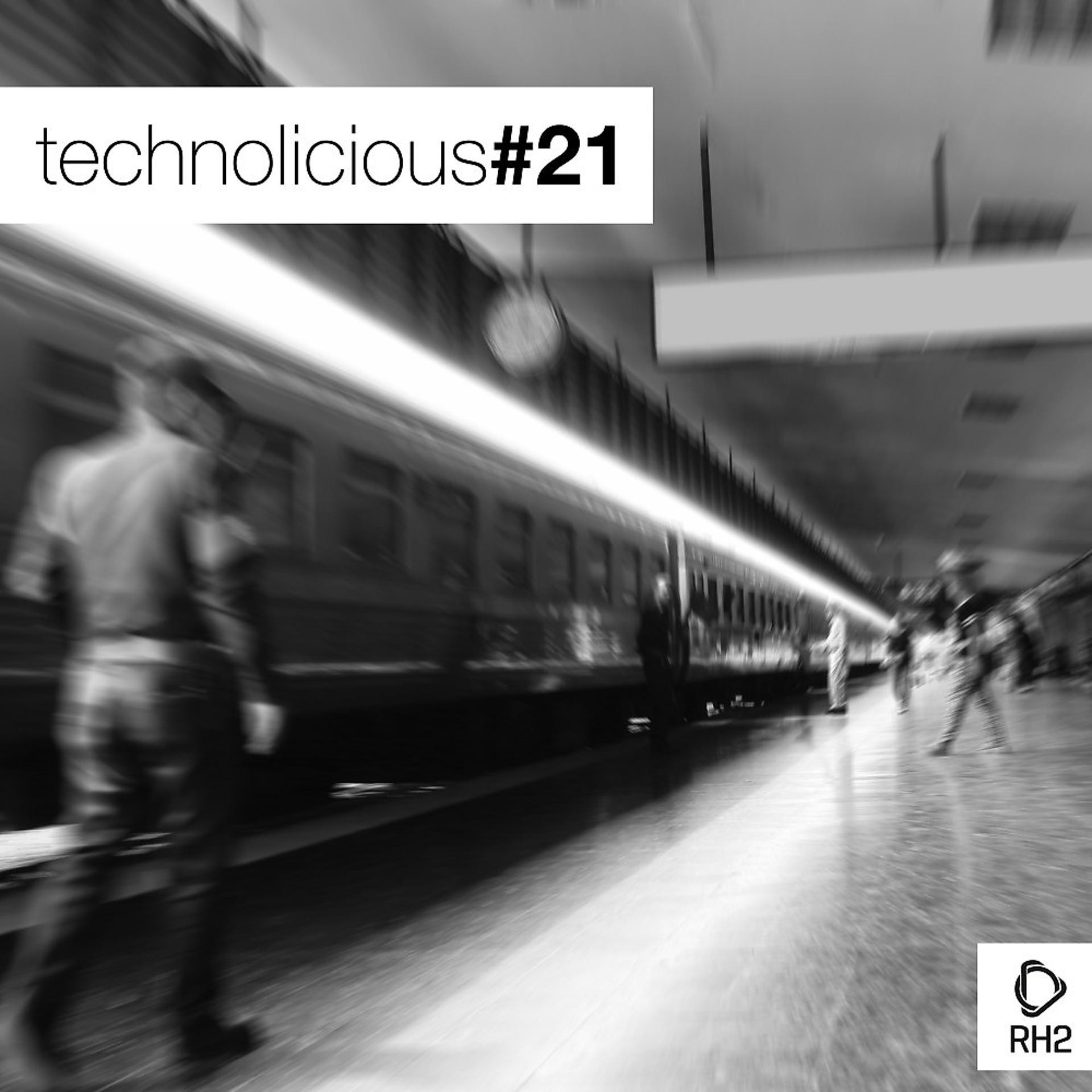 Постер альбома Technolicious #21
