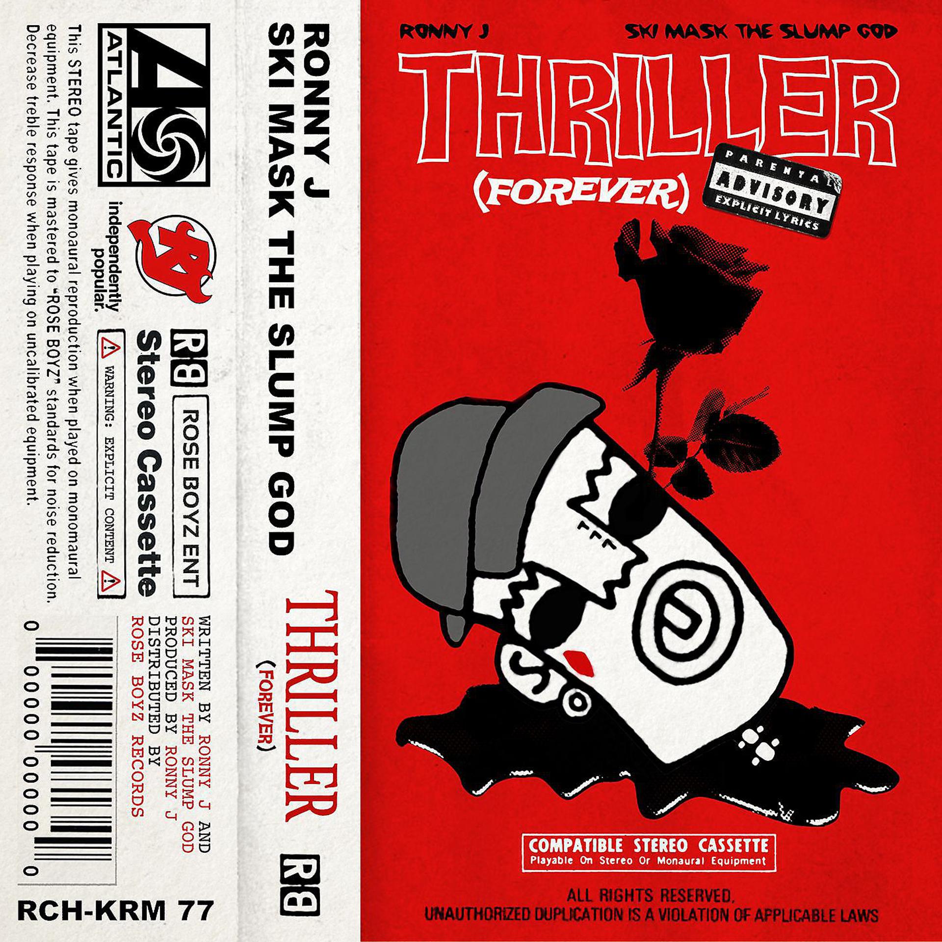 Постер альбома Thriller (Forever) [feat. Ski Mask The Slump God]