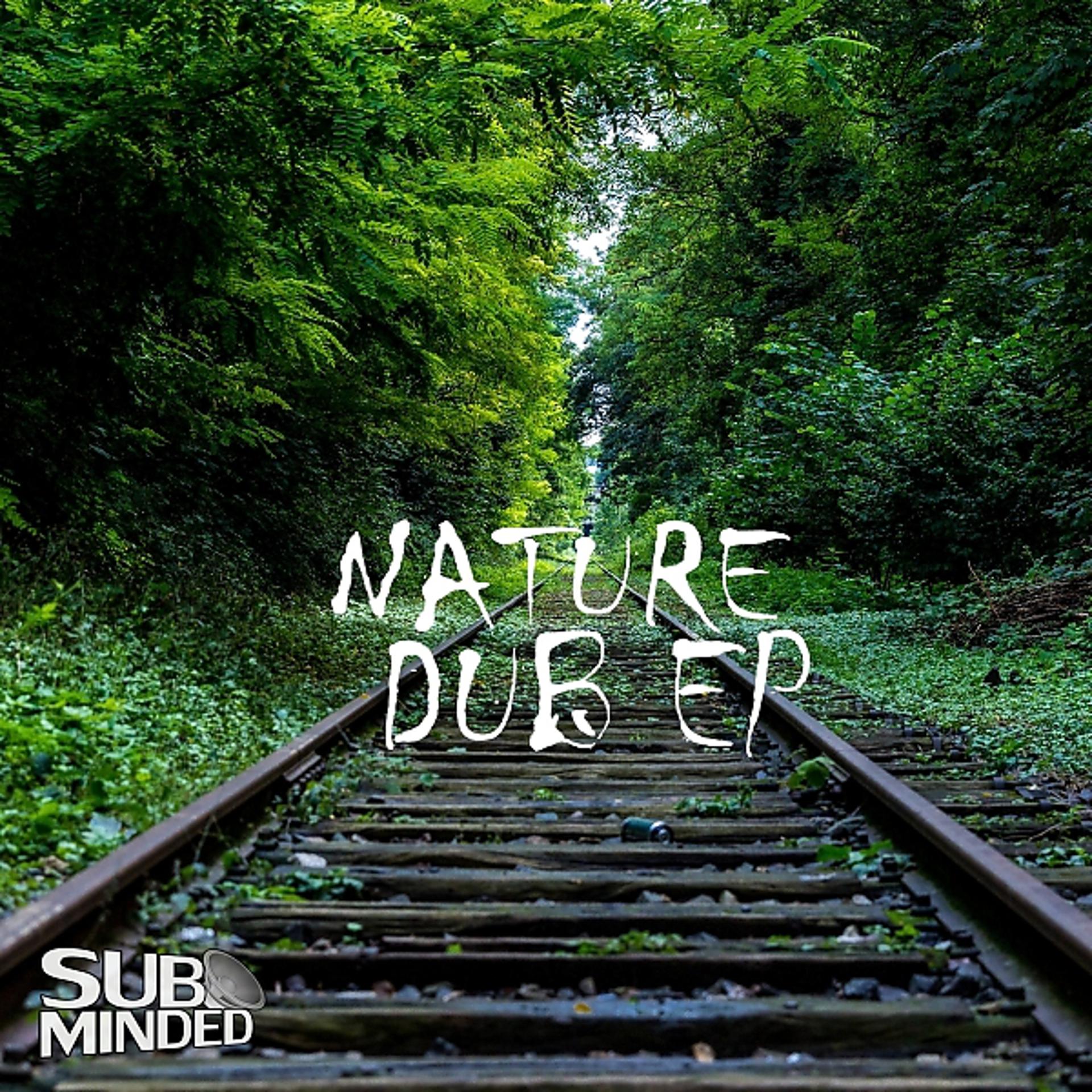 Постер альбома Nature Dub EP