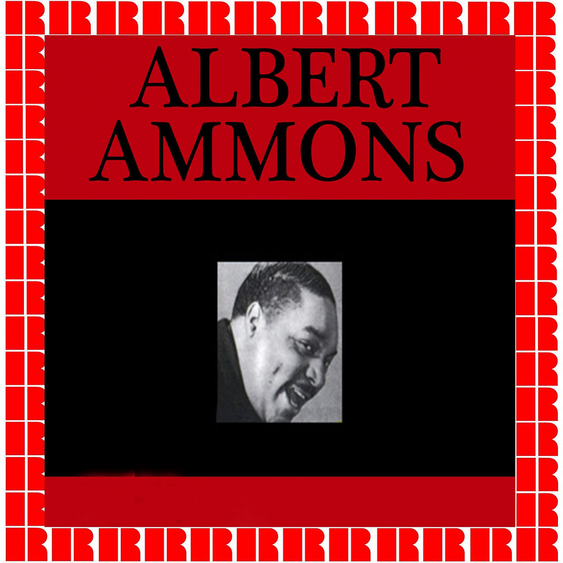 Постер альбома The Chronological Albert Ammons