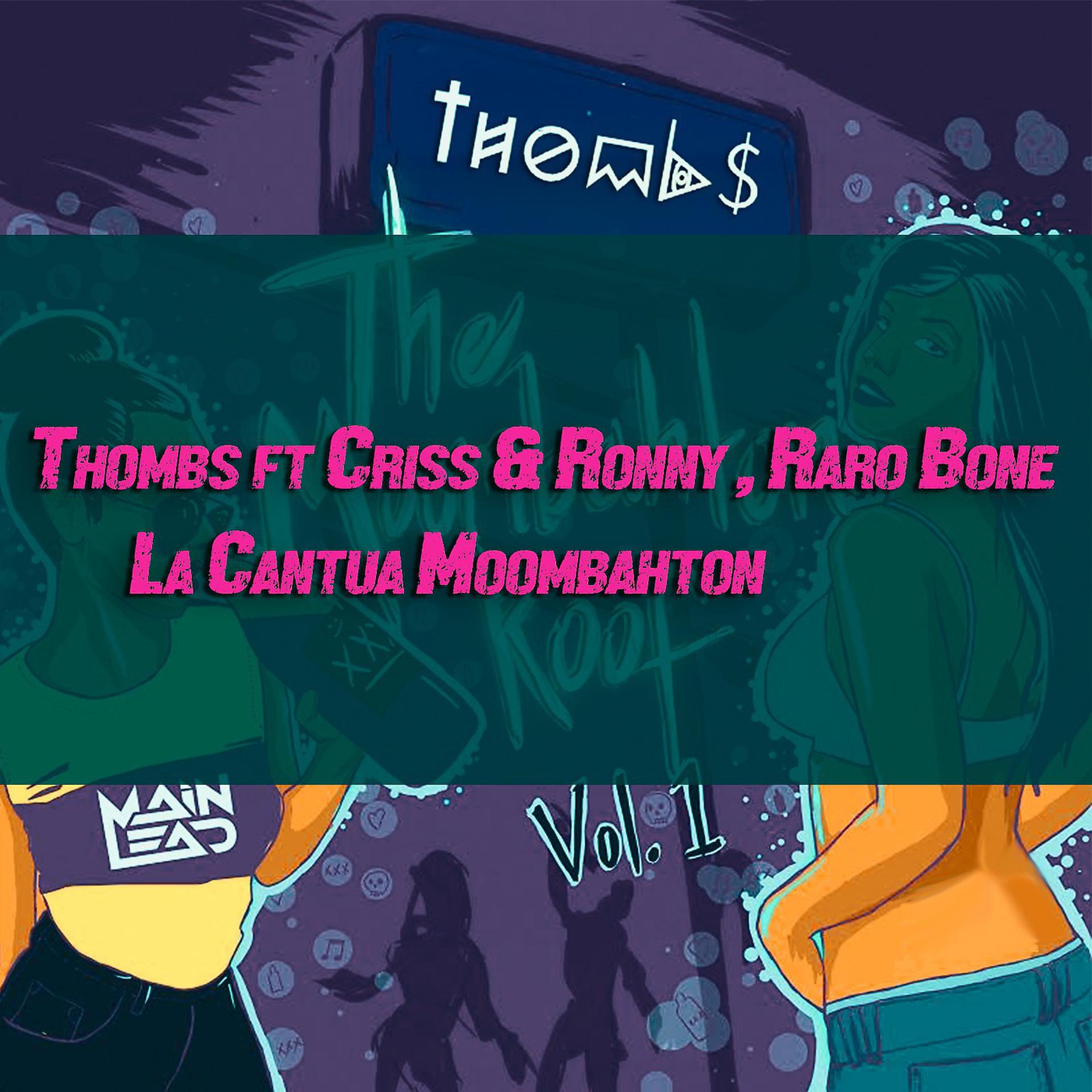 Постер альбома La Cantua Moombahton (feat. Criss & Ronny & Raro Bone)