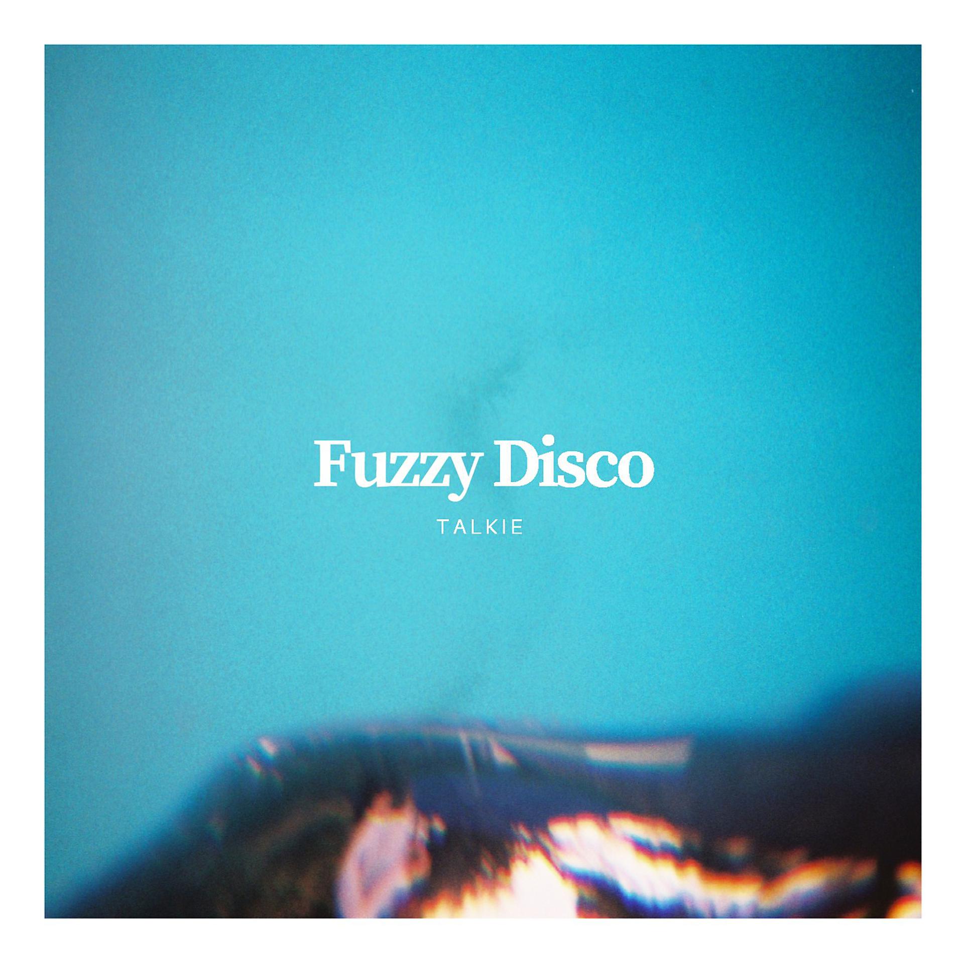 Постер альбома Fuzzy Disco